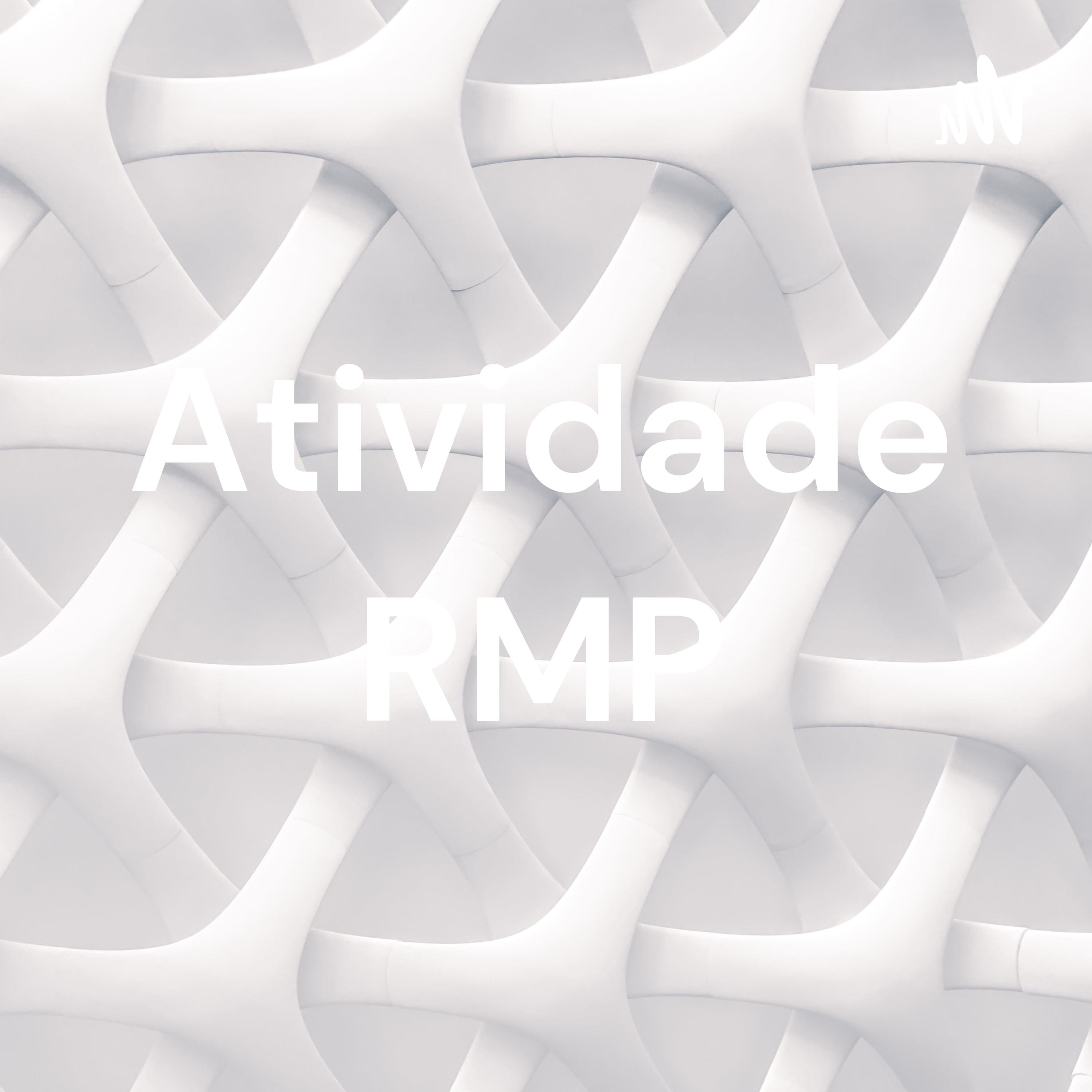 Atividade RMP podcast artwork