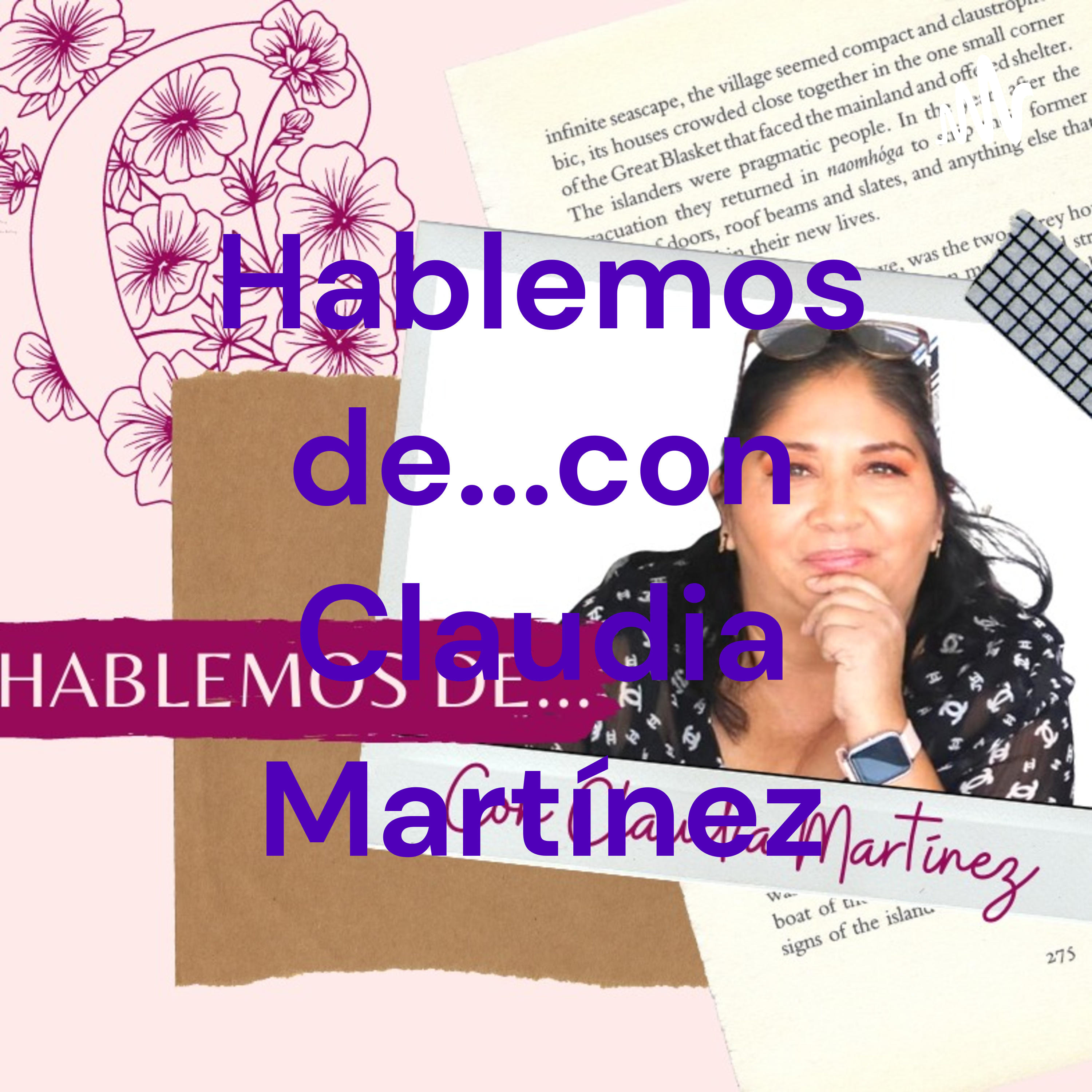 Hablemos de...con Claudia Martínez podcast artwork