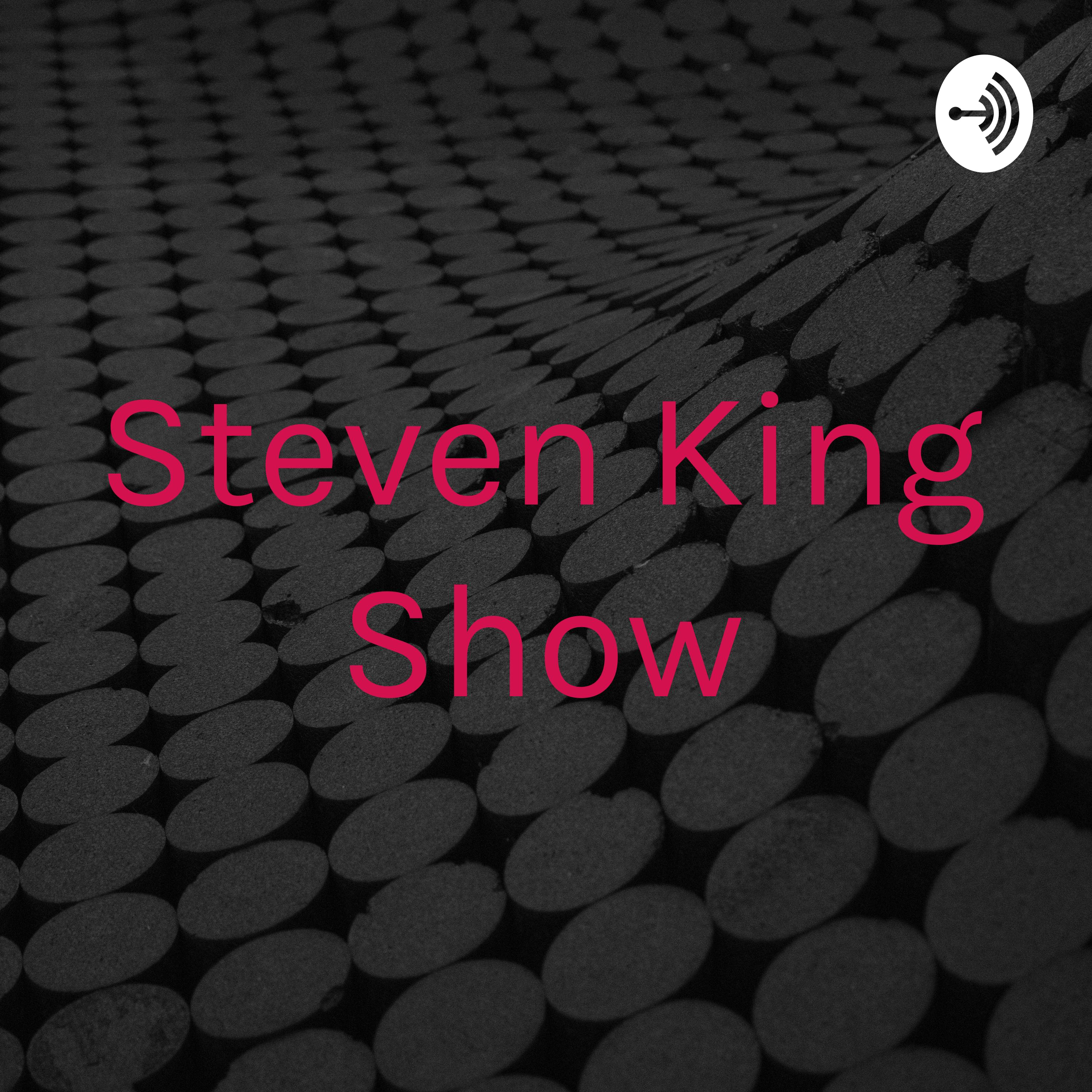 The Steven King Show