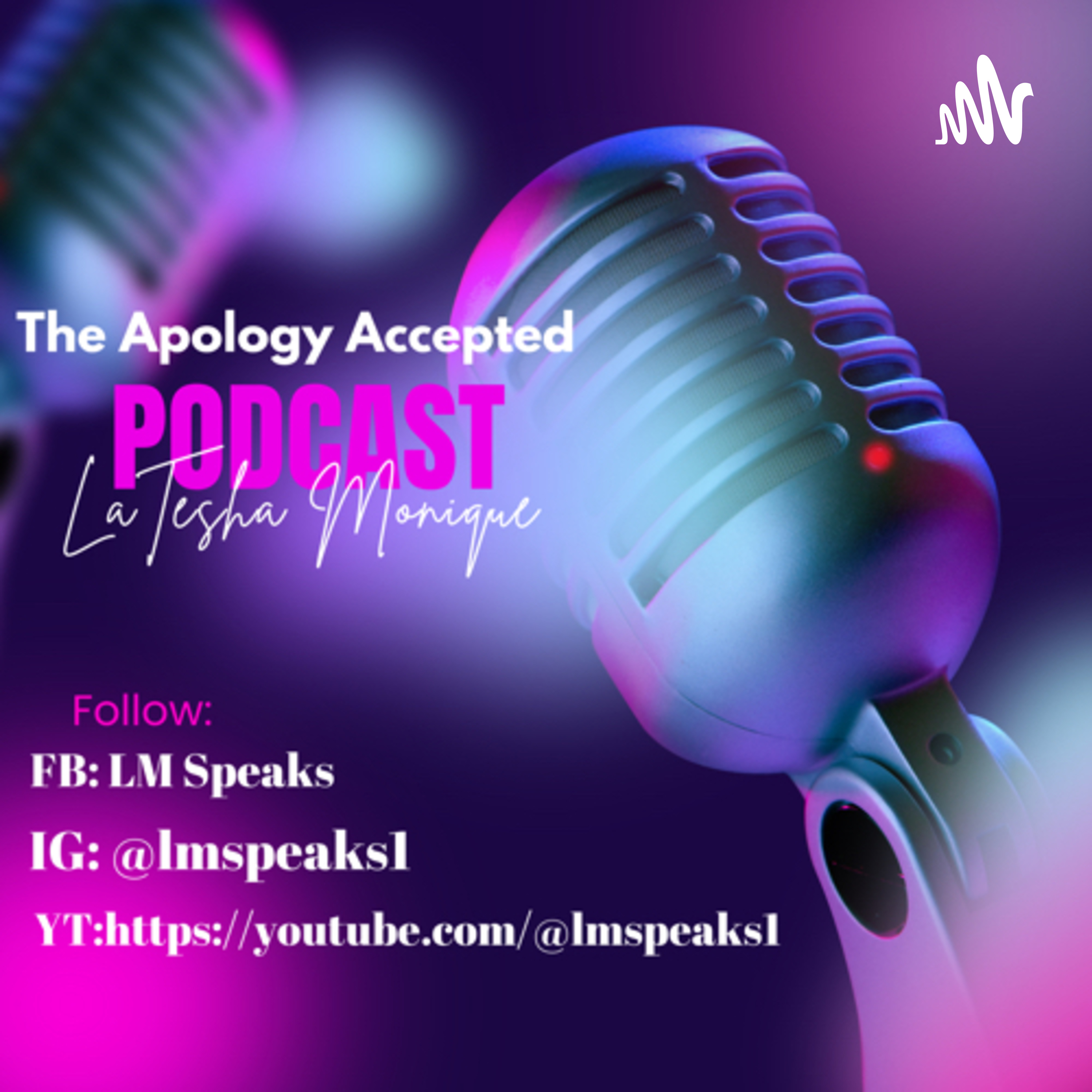 The Apology Accepted Podcast