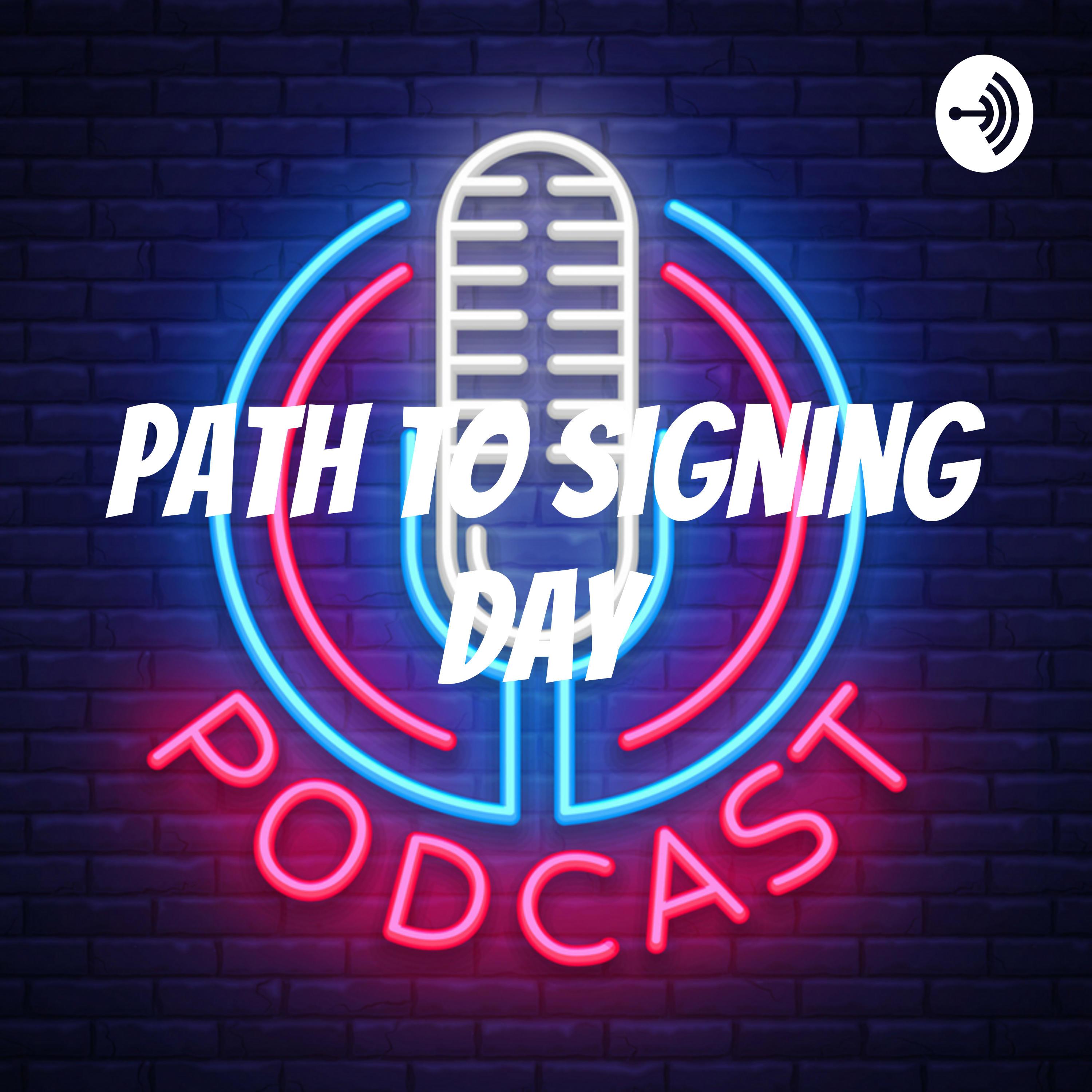 Path to Signing Day podcast artwork