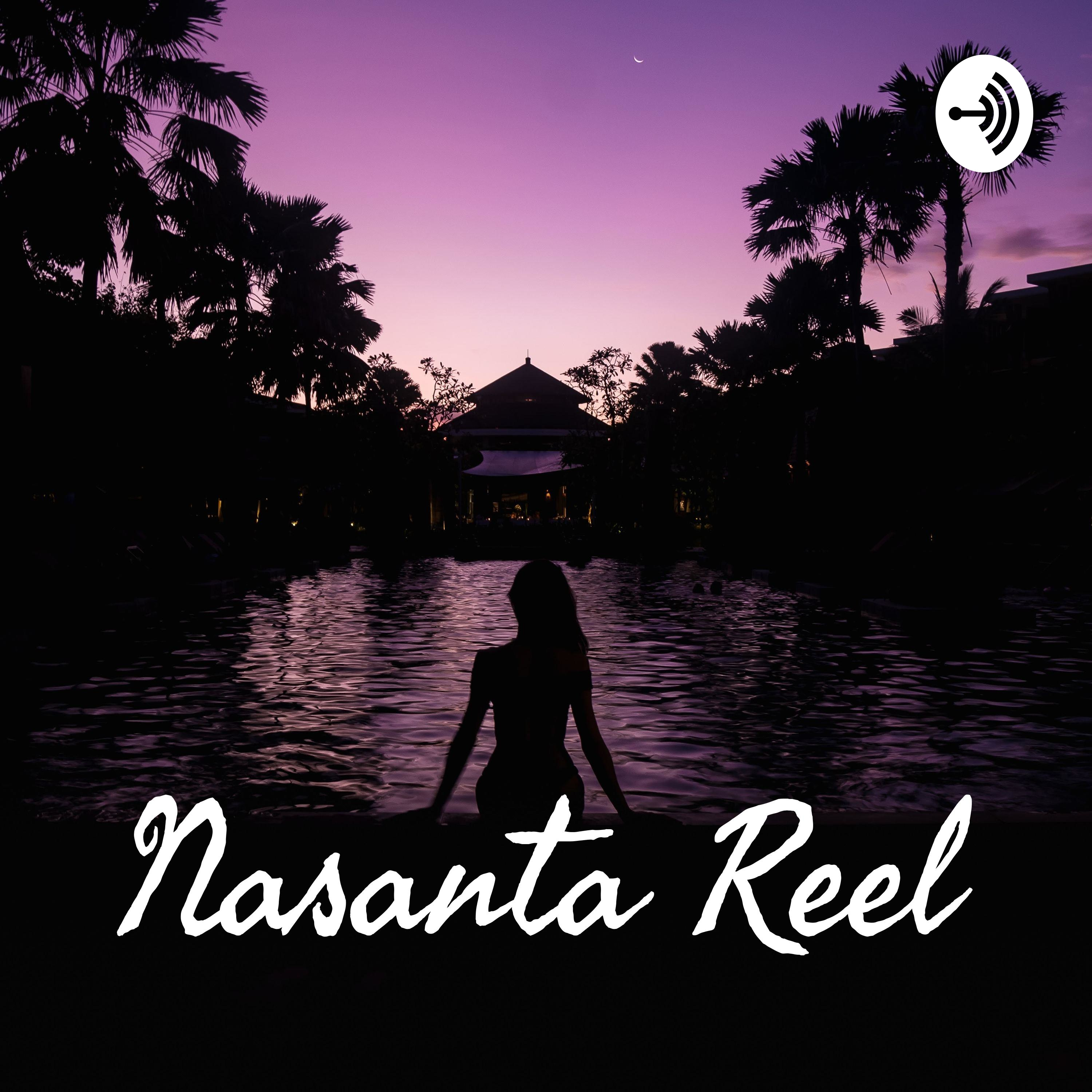 Nasanta’s First 2020 Reel
