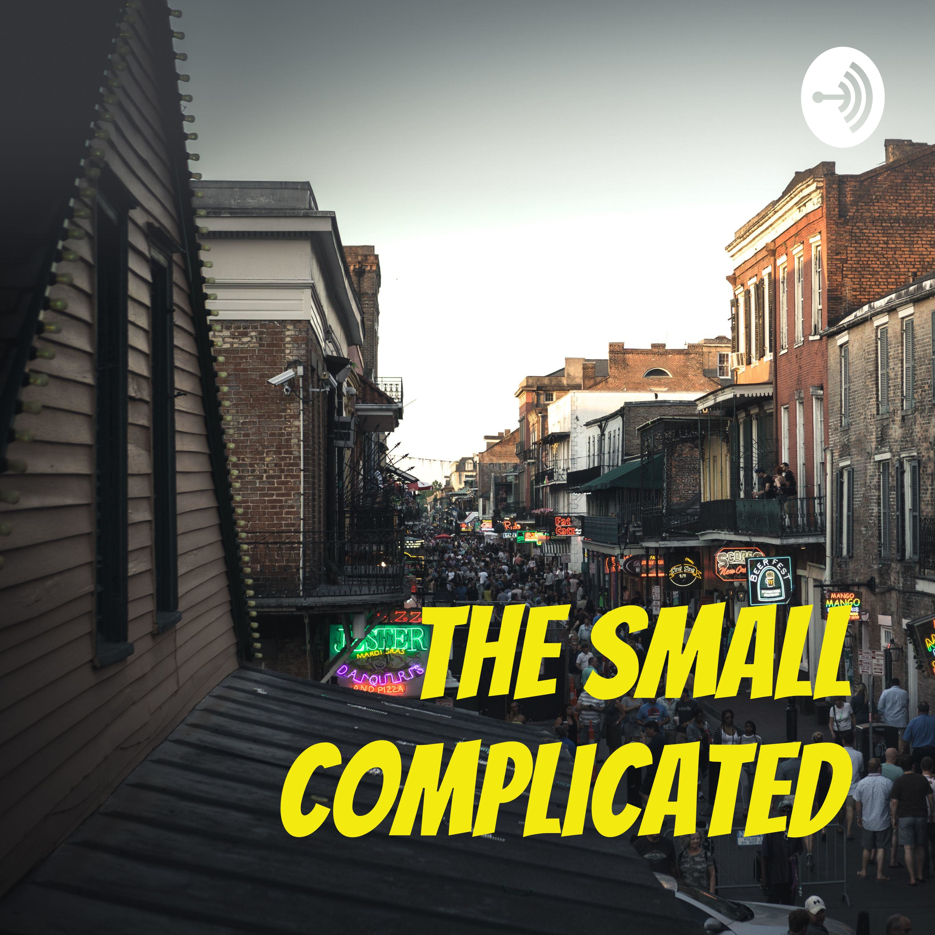 The Small Complicated podcast artwork
