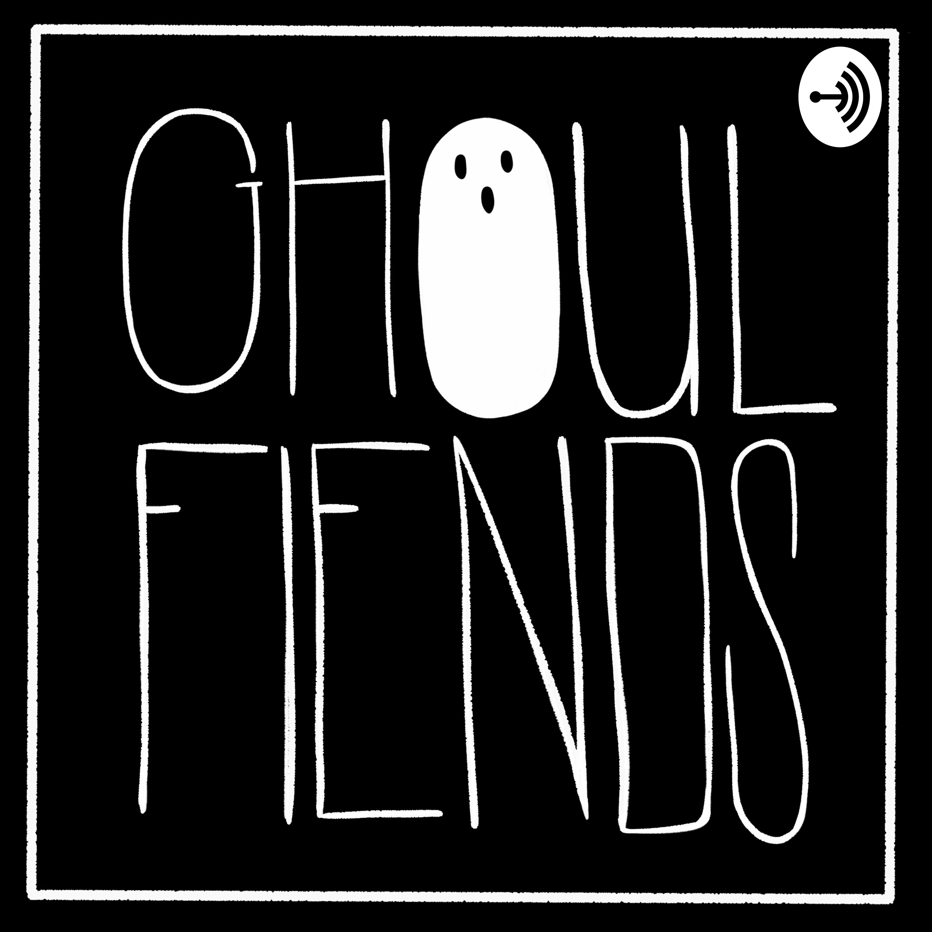 GhoulFiends Podcast