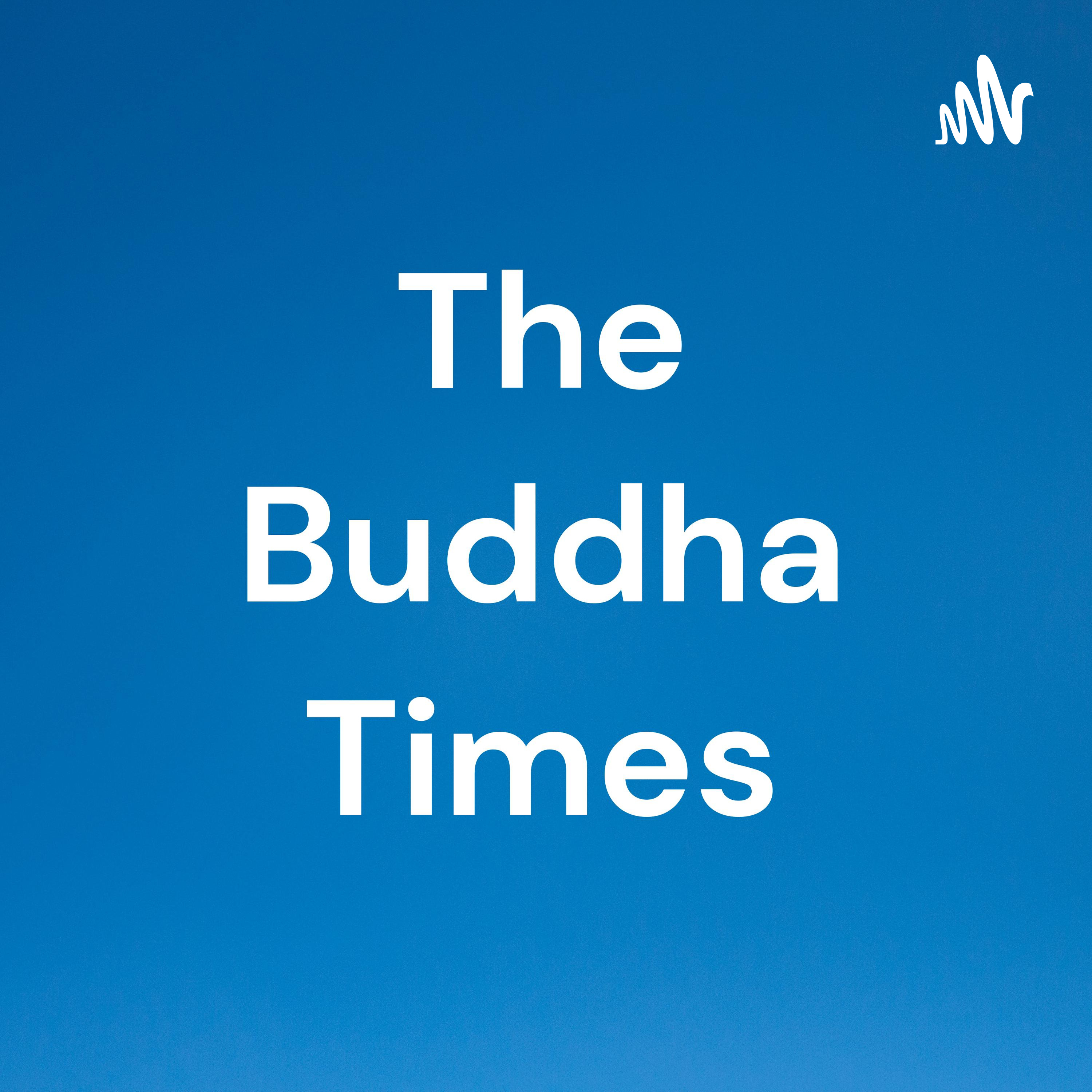 The Buddha Times