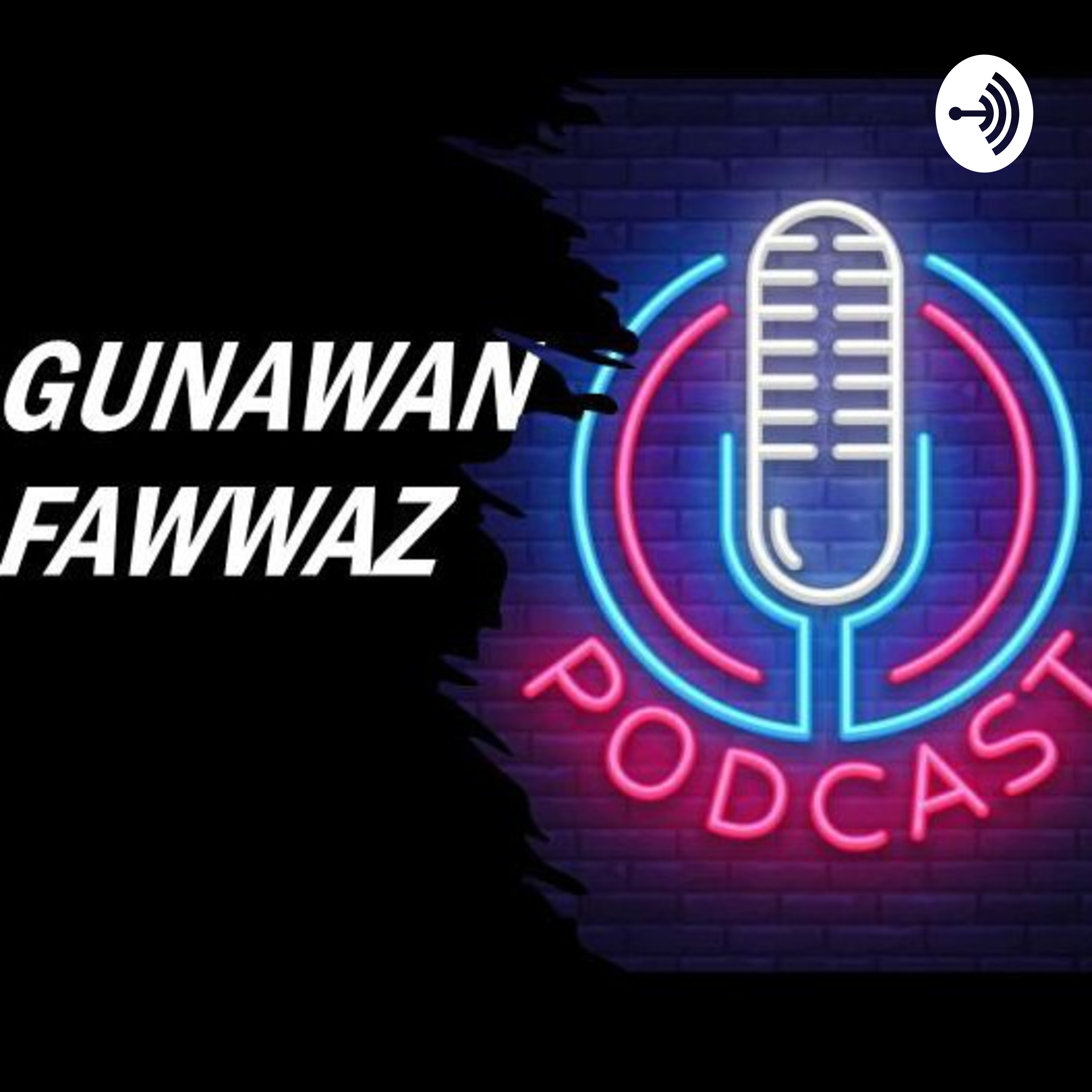 GUNAWAN FAWWAZ podcast artwork