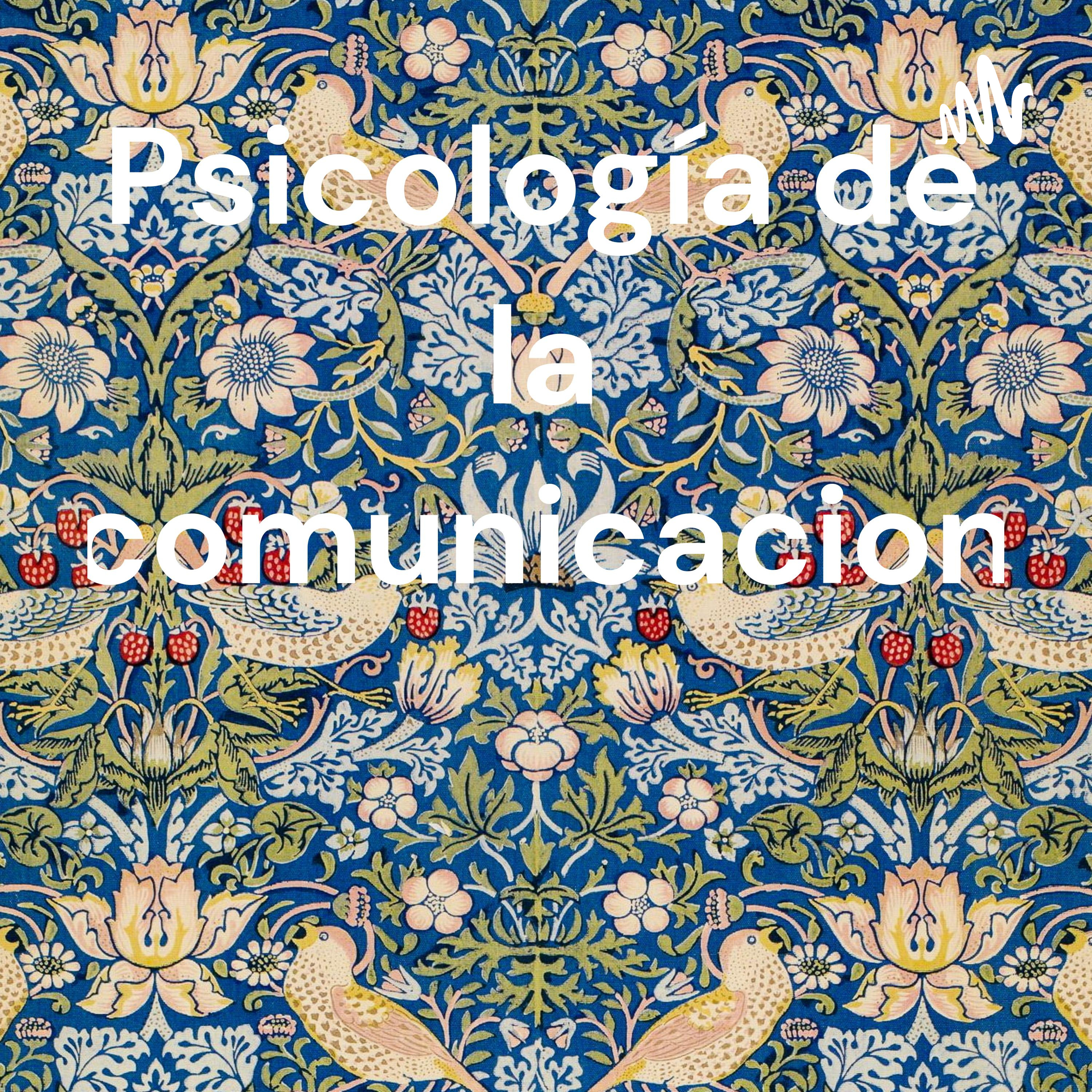Psicología de la comunicacion podcast artwork
