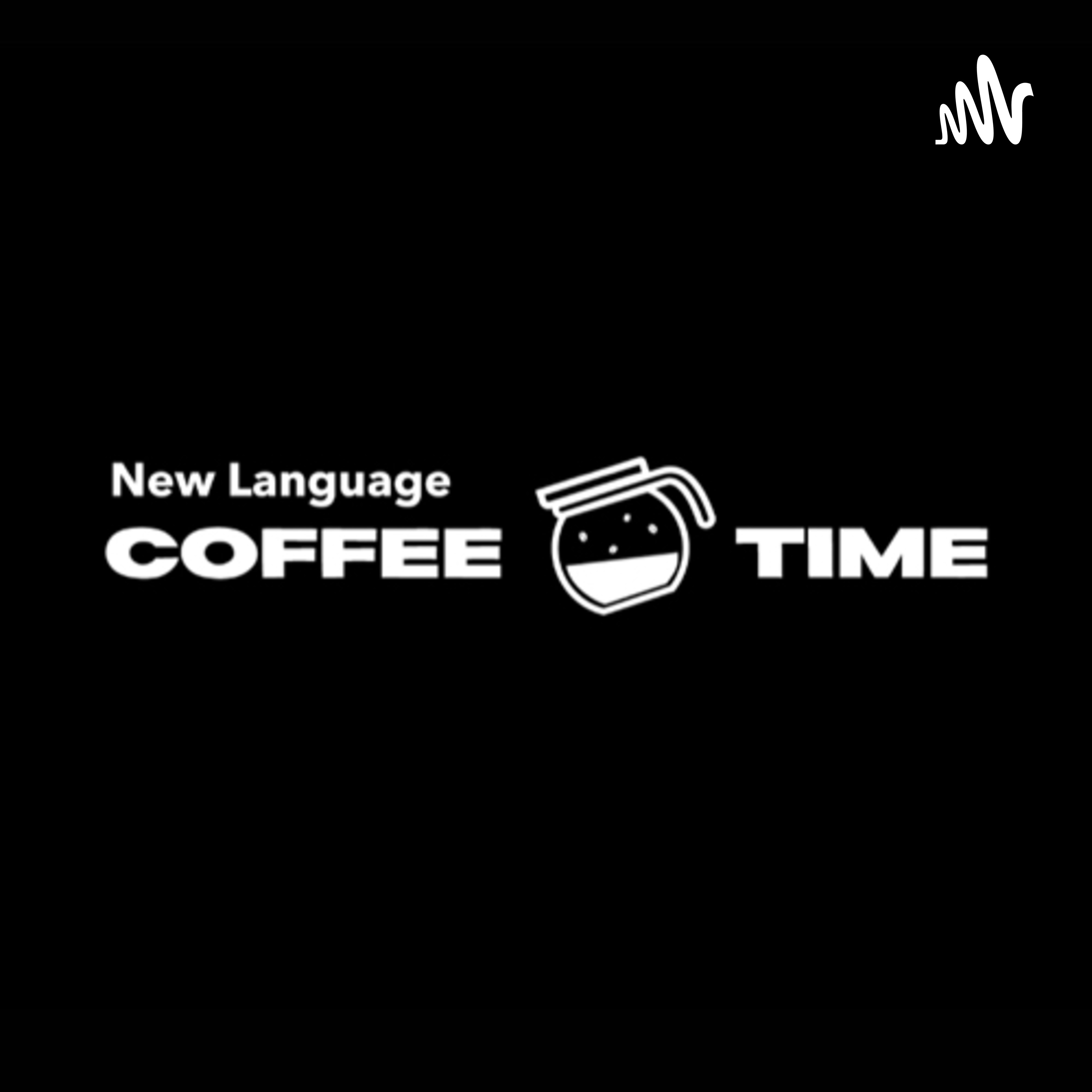 New Language Coffee Time