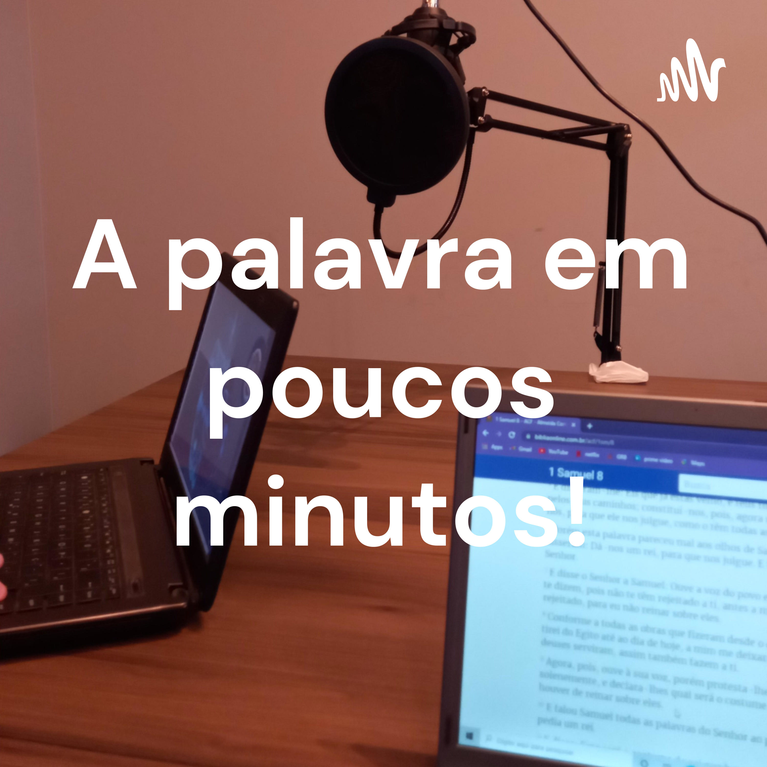 A palavra em poucos minutos!