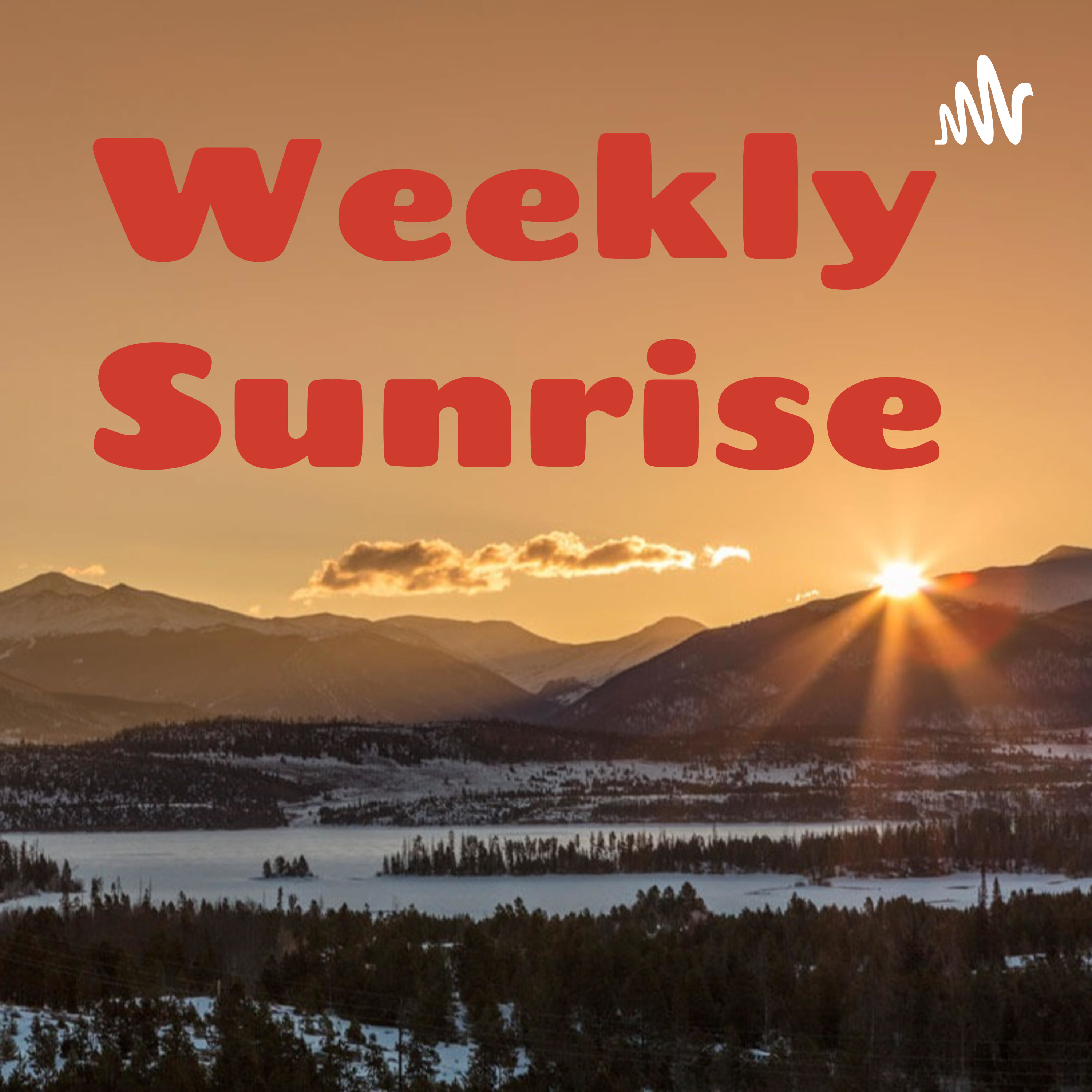 Weekly Sunrise podcast artwork