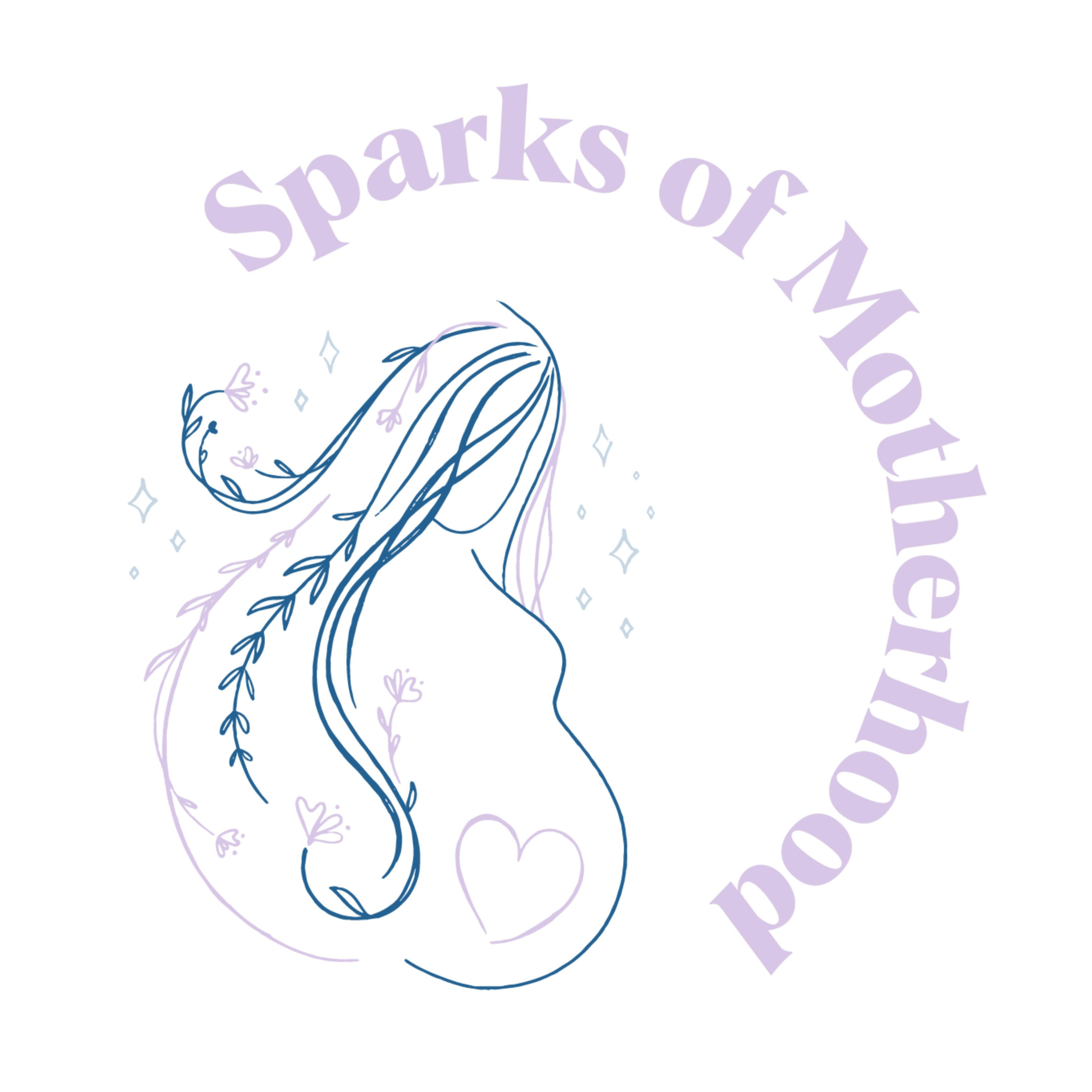 Sparks of Motherhood