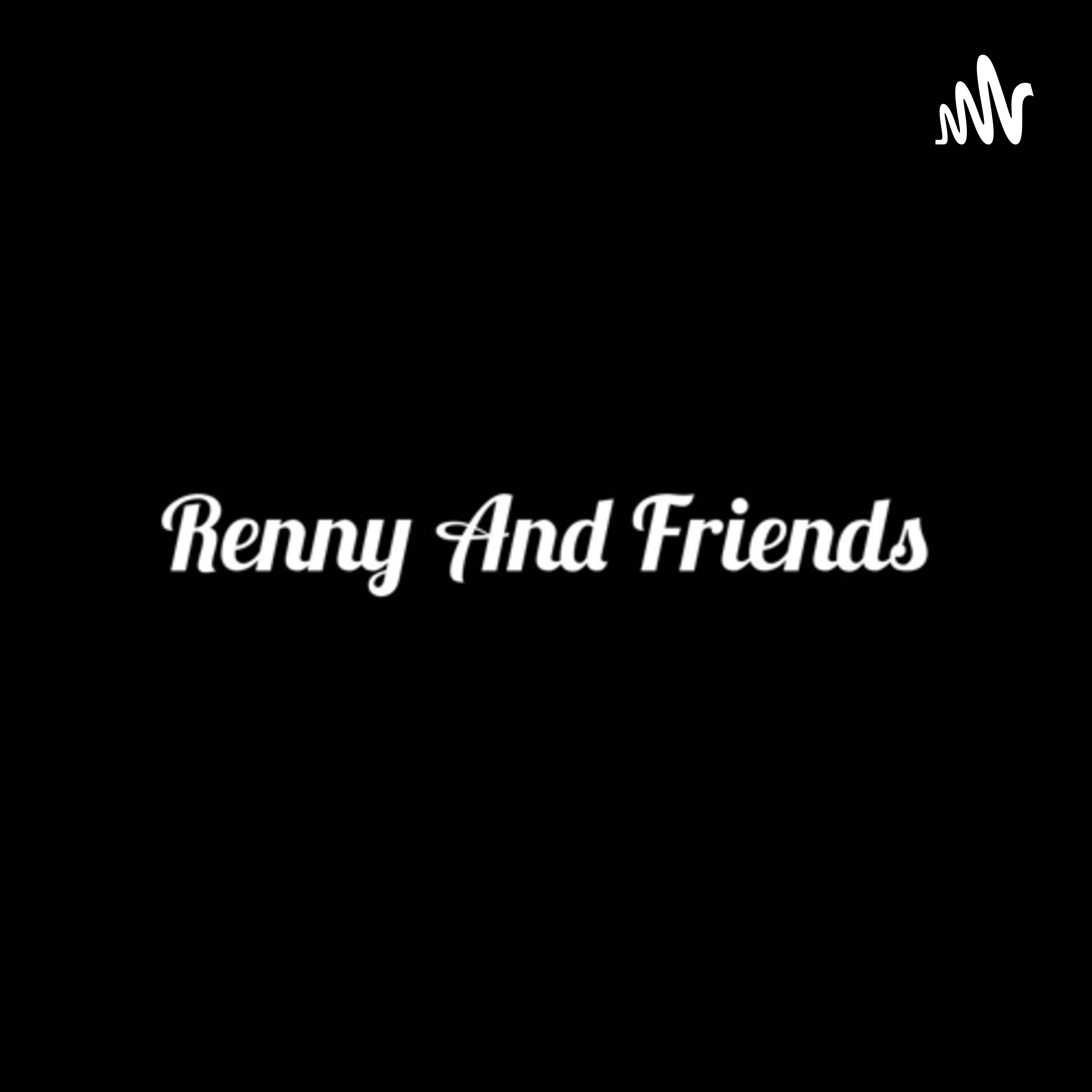 Renny And Friends