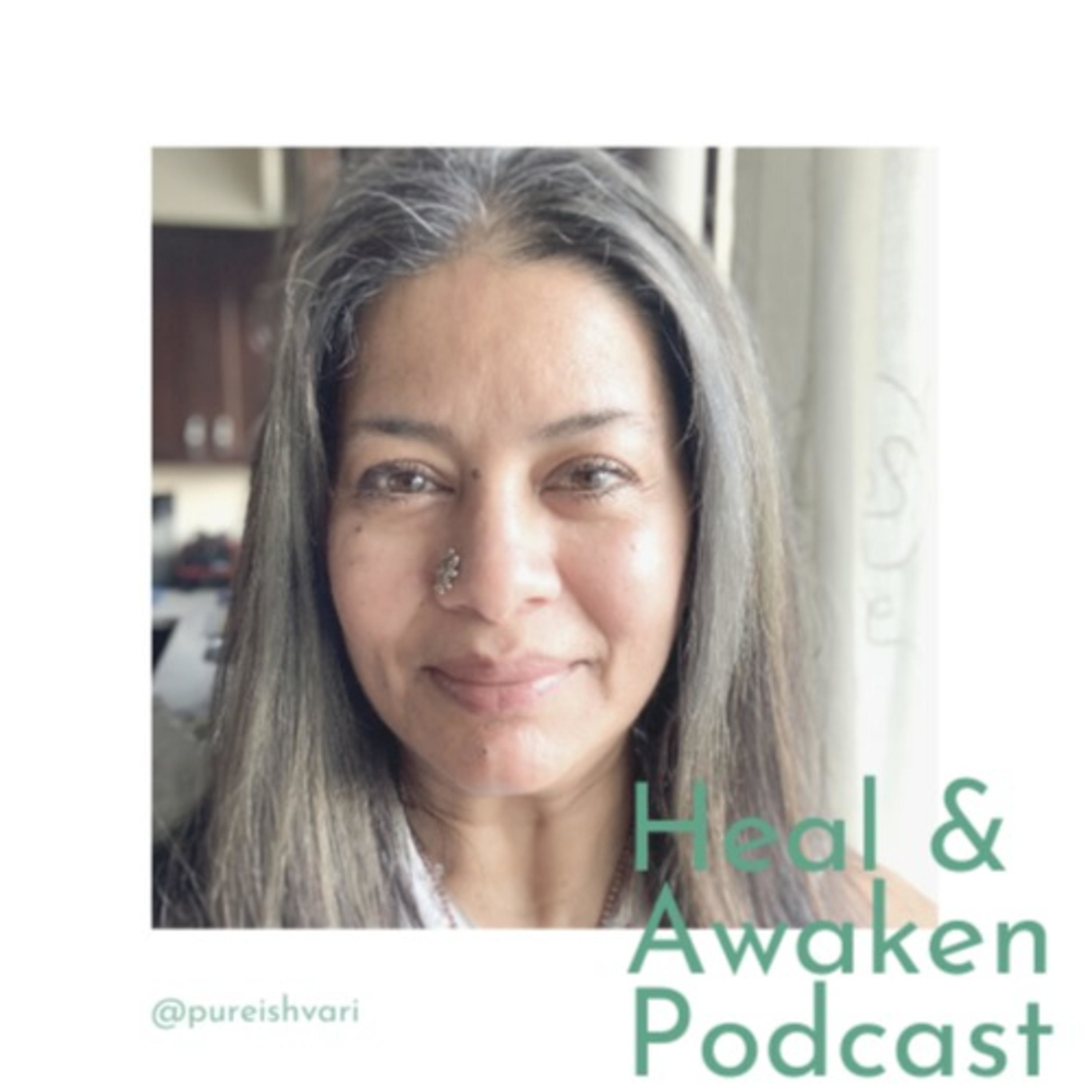 Heal and Awaken