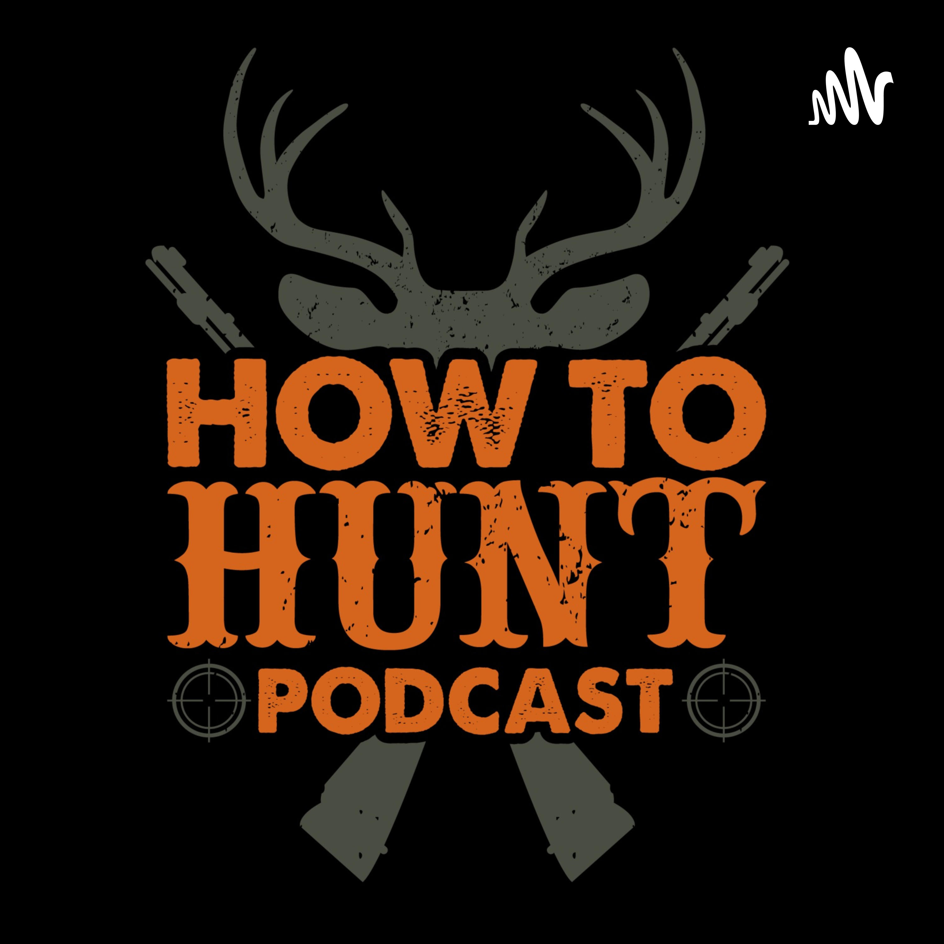 How To Hunt