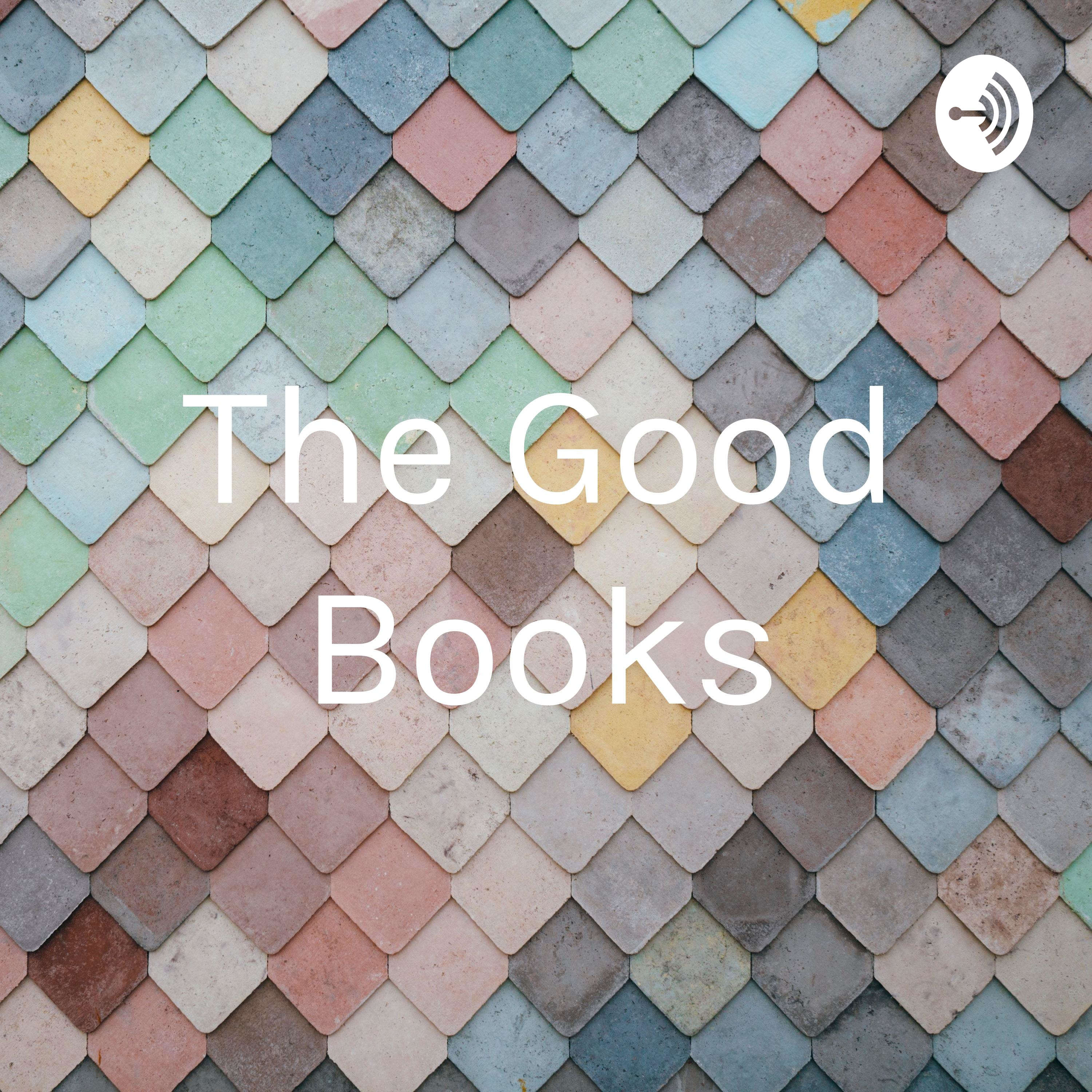 The Good Books