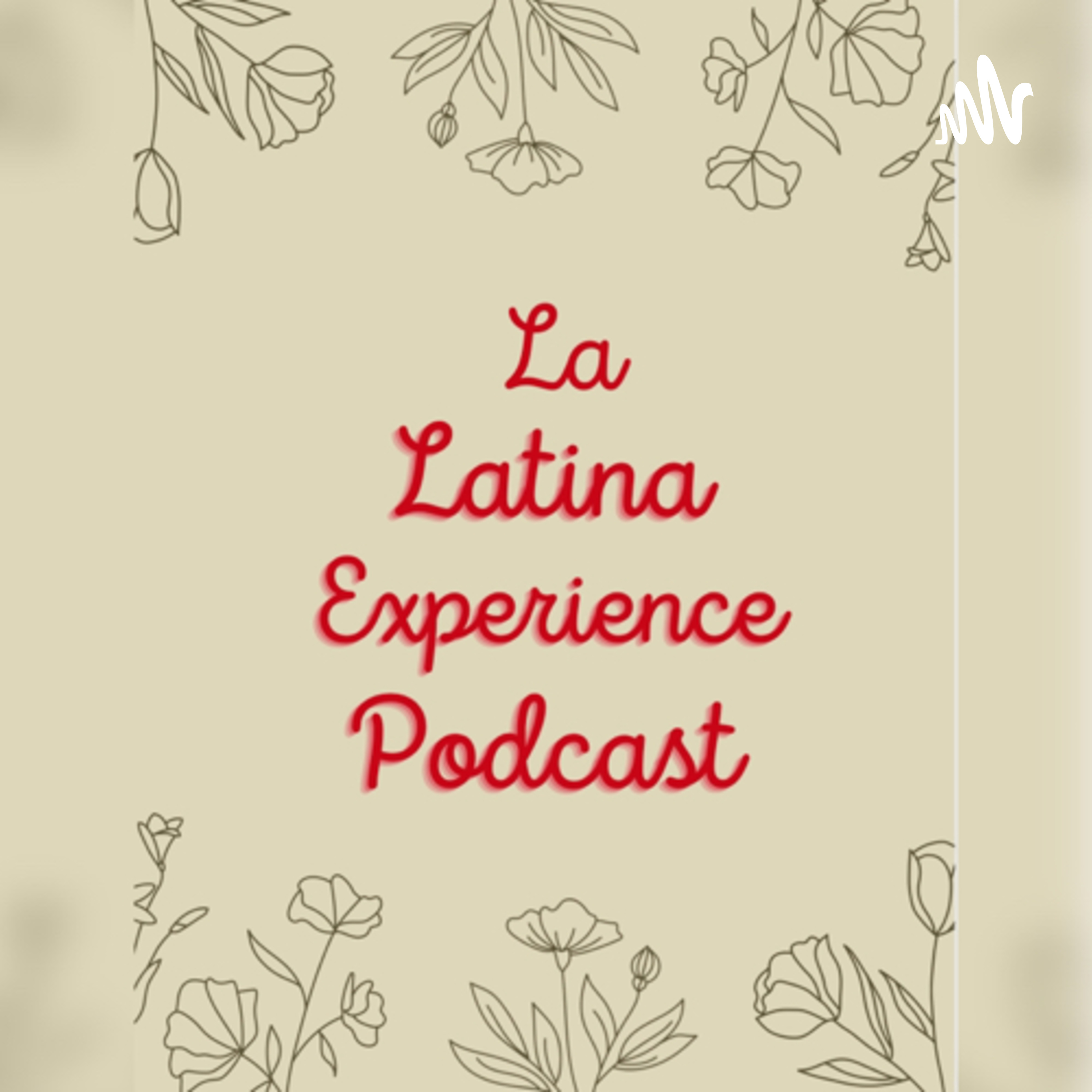 La Latina Experience podcast artwork