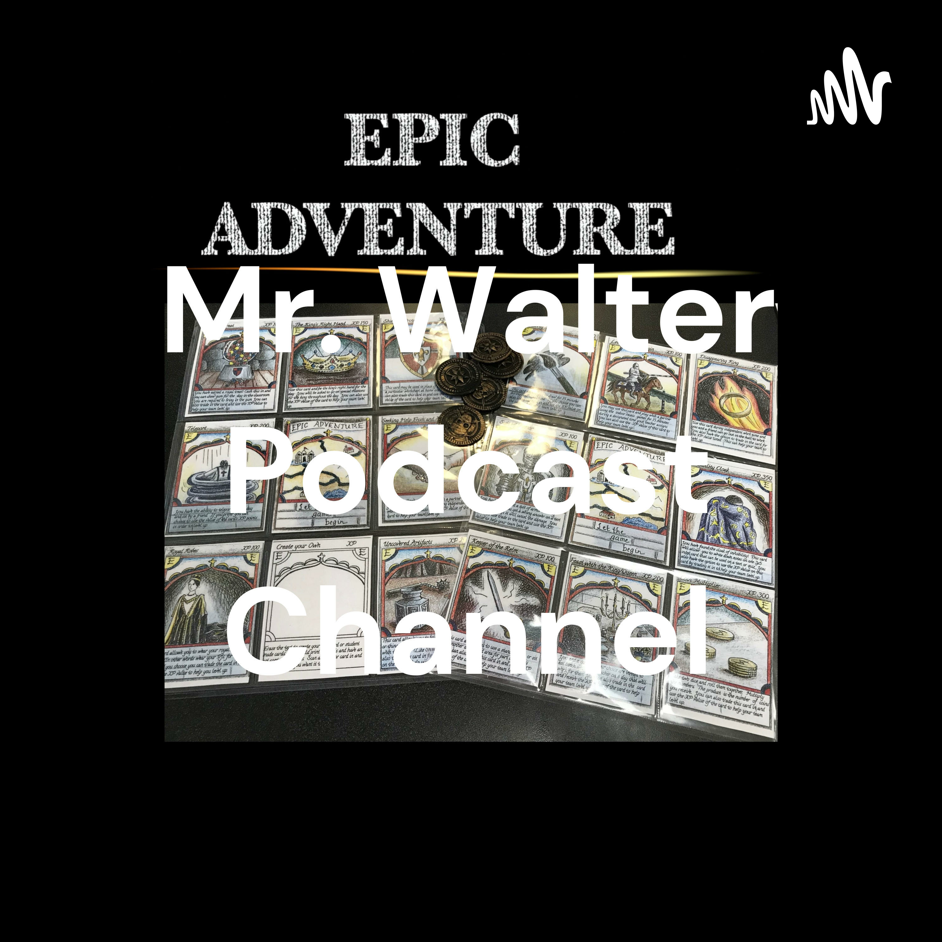 Mr. Walter Podcast Channel