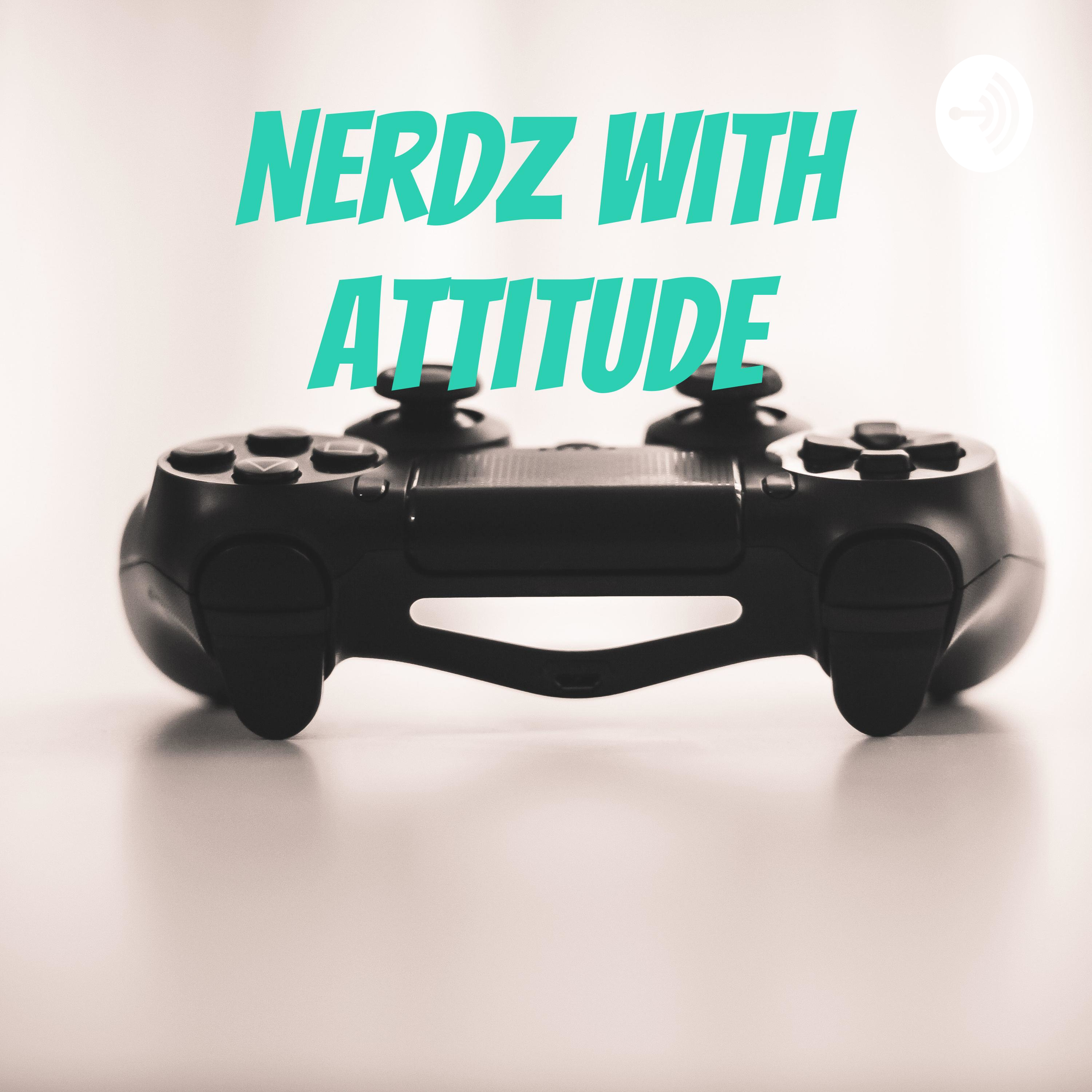 Nerdz With Attitude