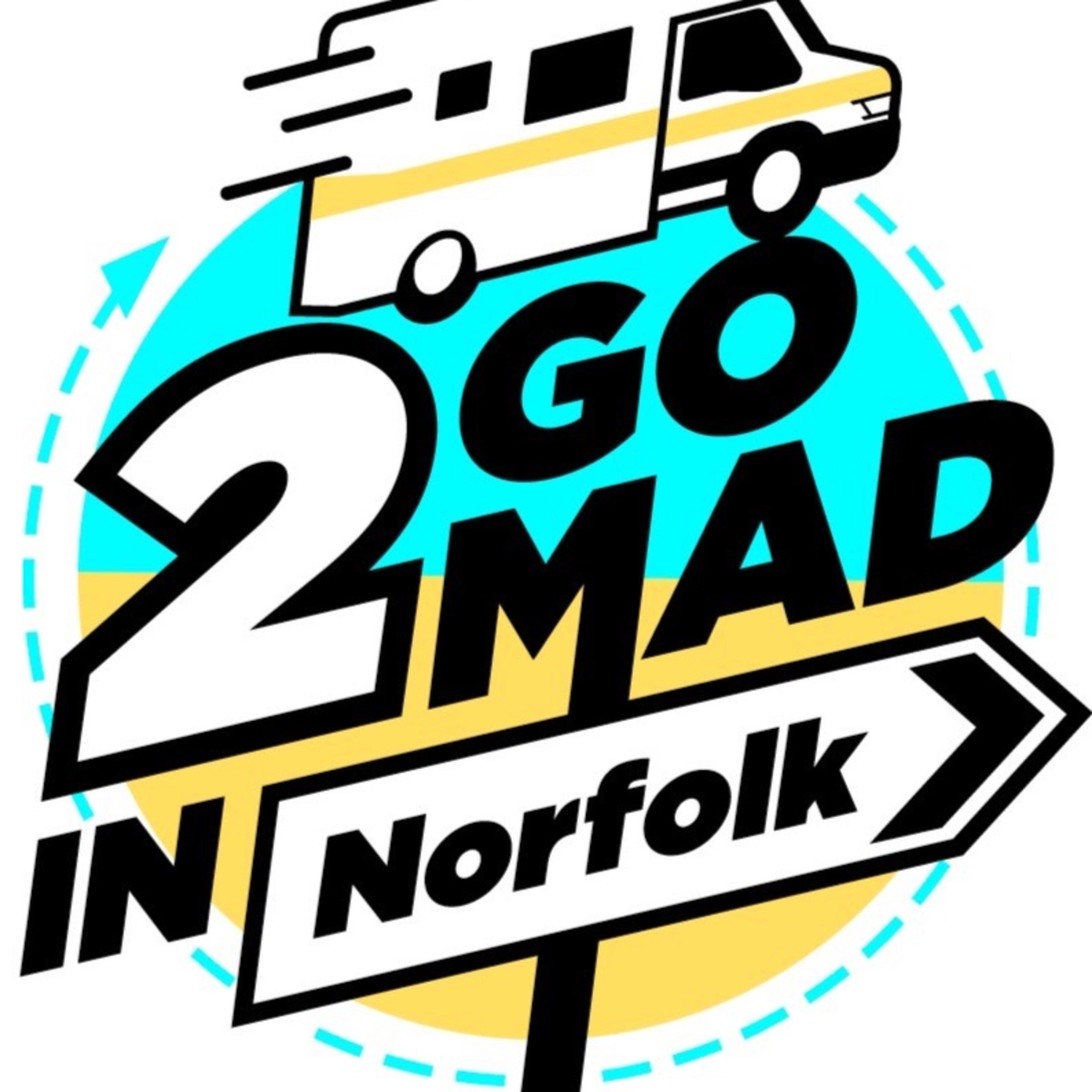 2Go Mad in Norfolk (Podcasts)