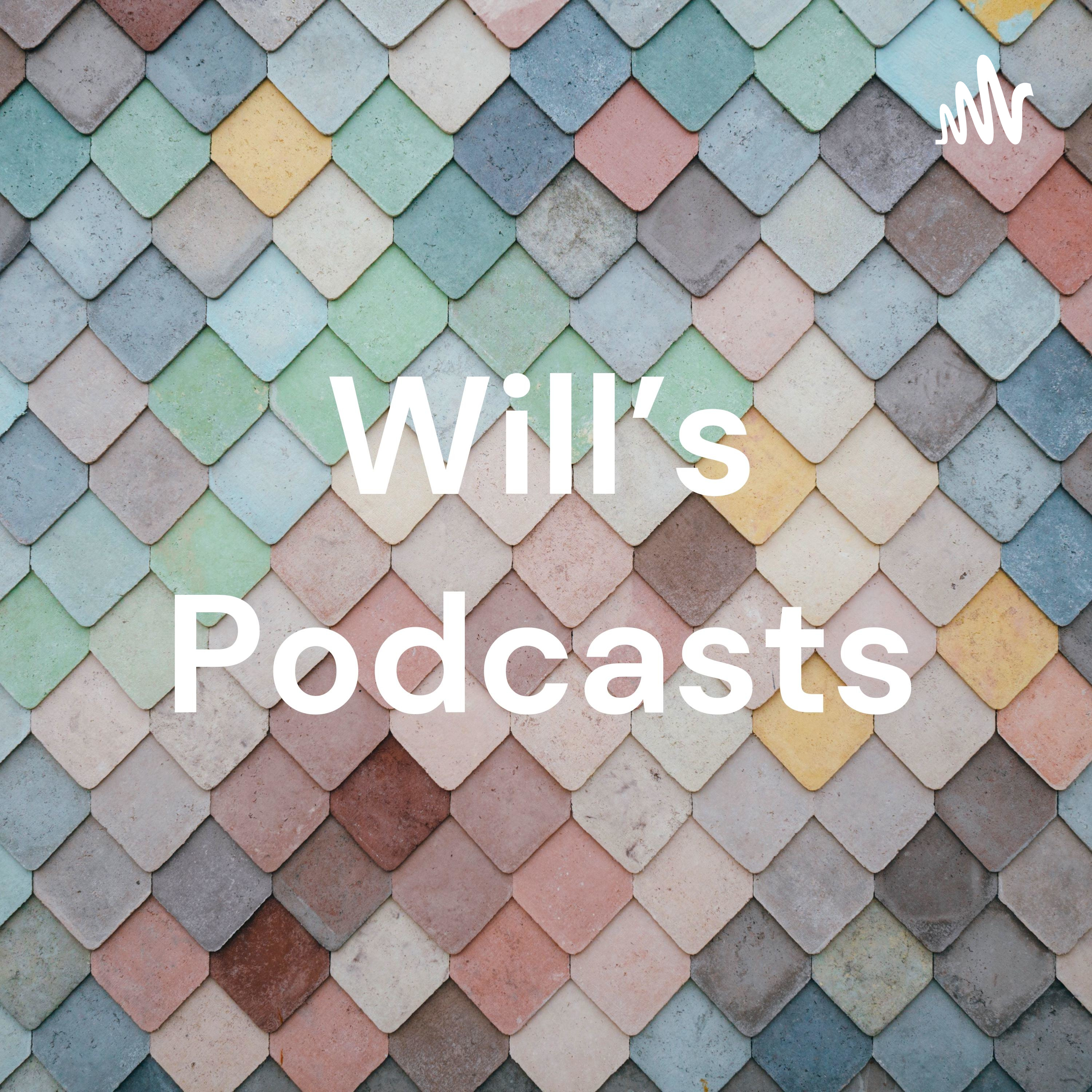 Will's Podcasts podcast artwork