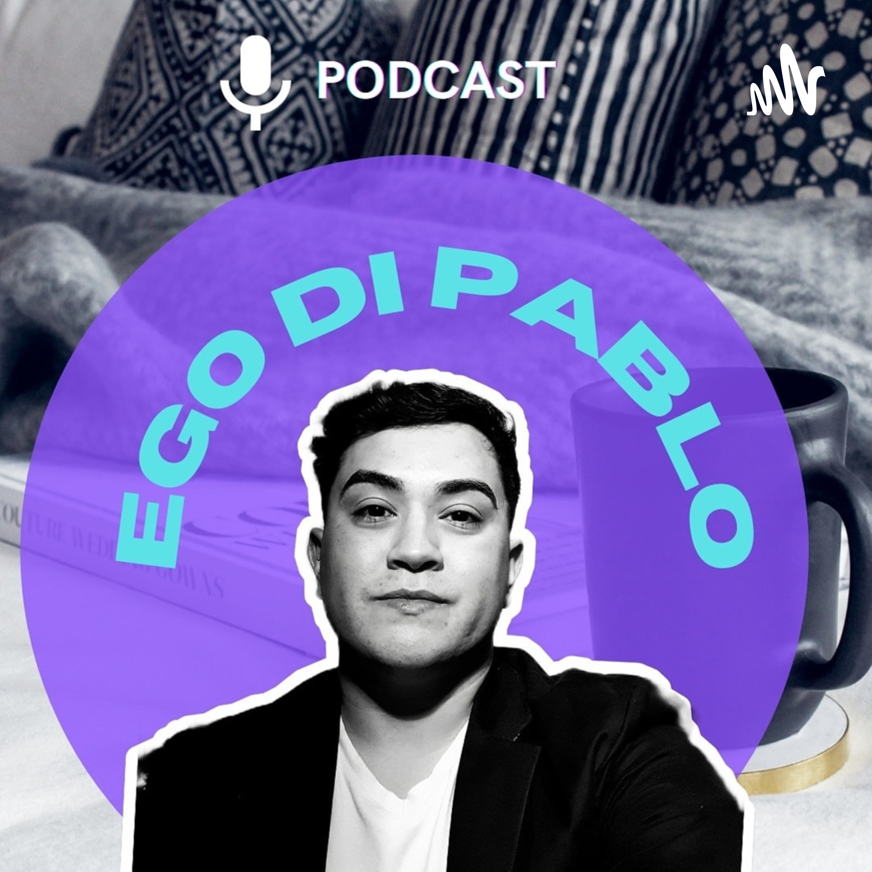 EGO DI PABLO podcast artwork