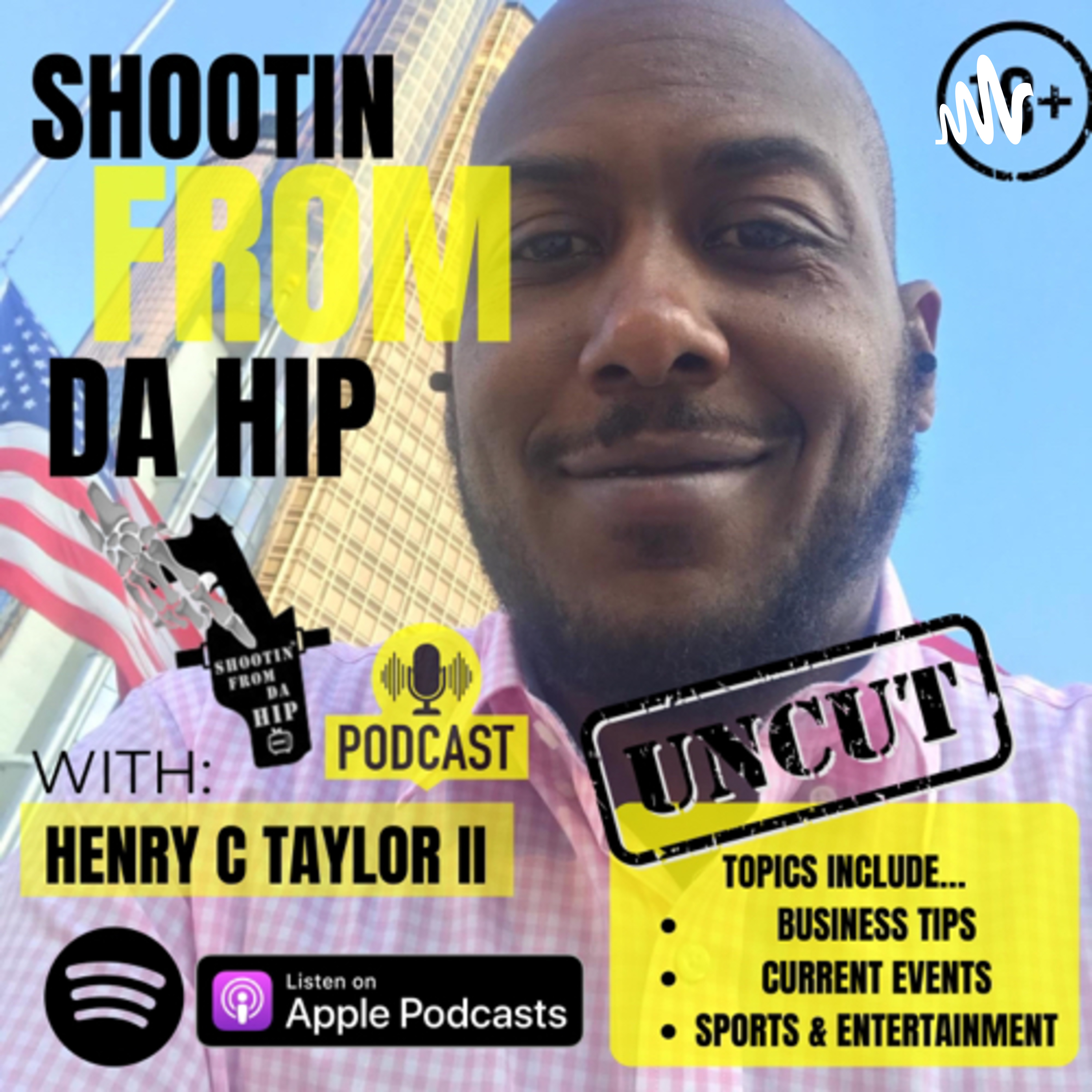 Shootin From Da Hip podcast artwork