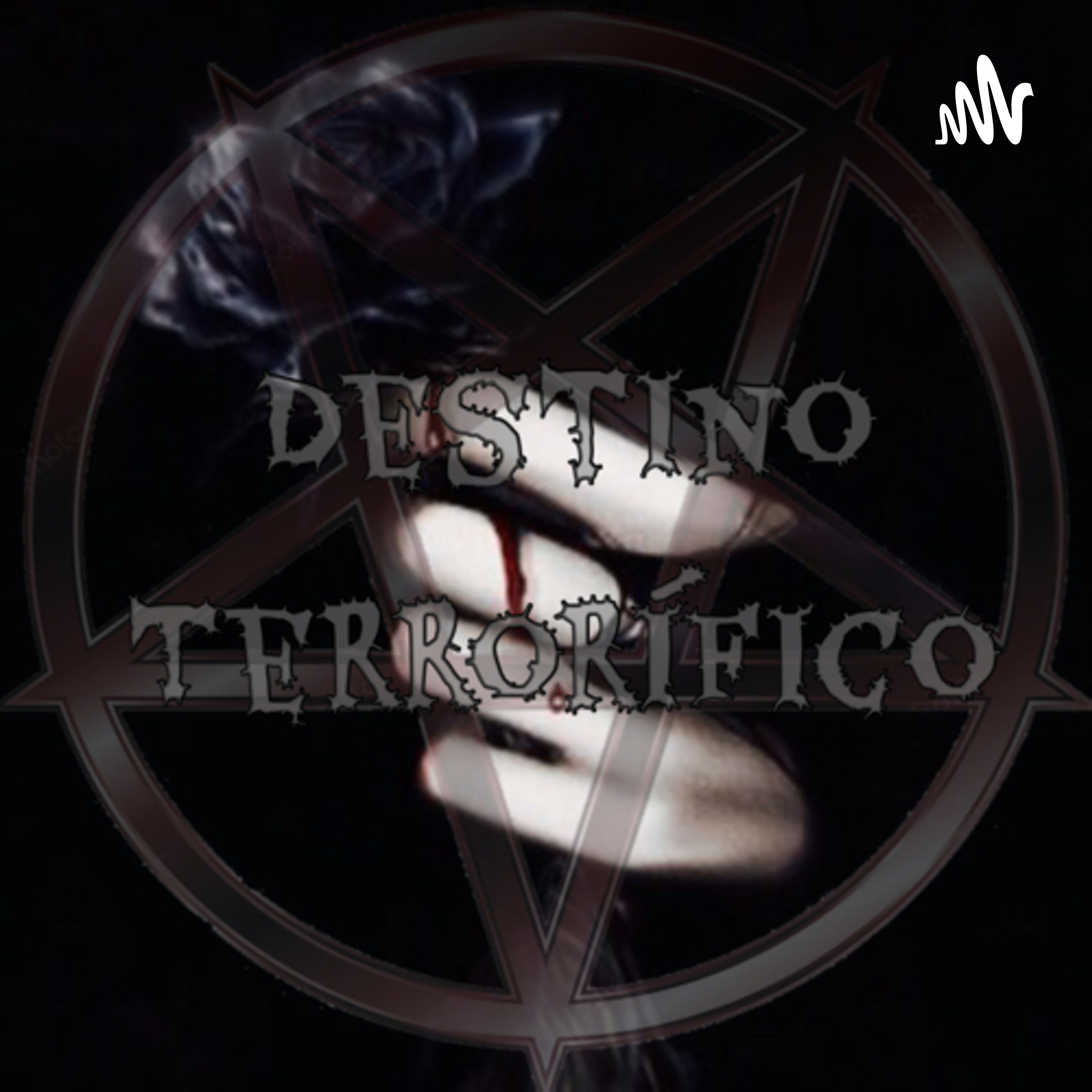 🥀Destino Terrorífico🥀 podcast artwork