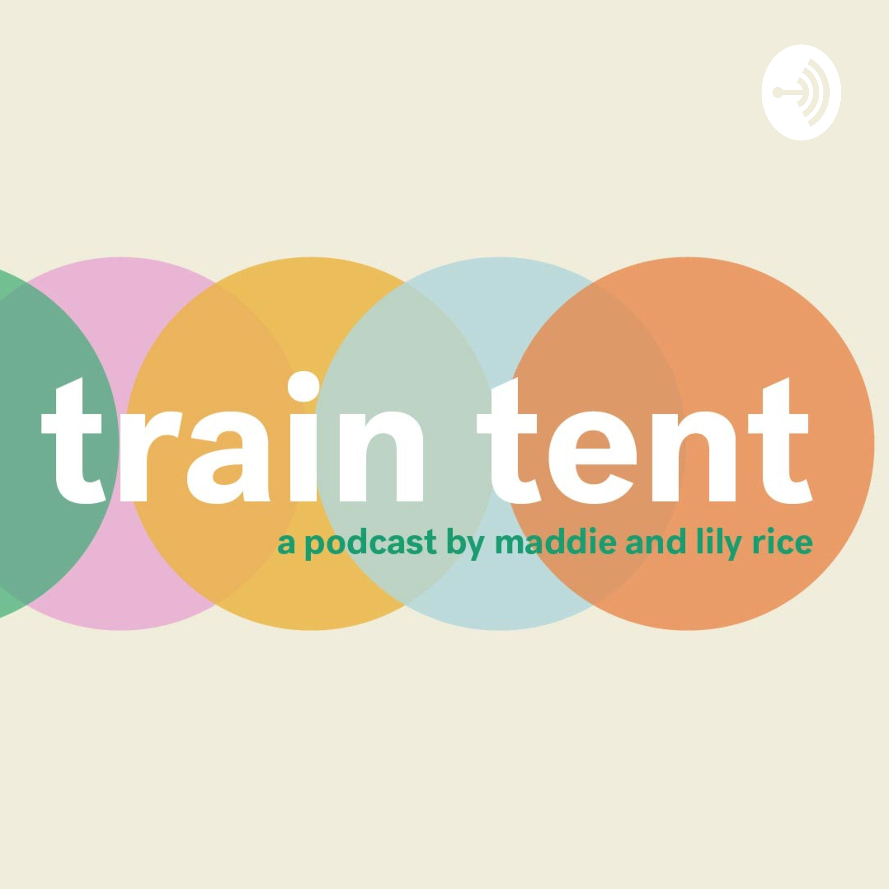 train tent