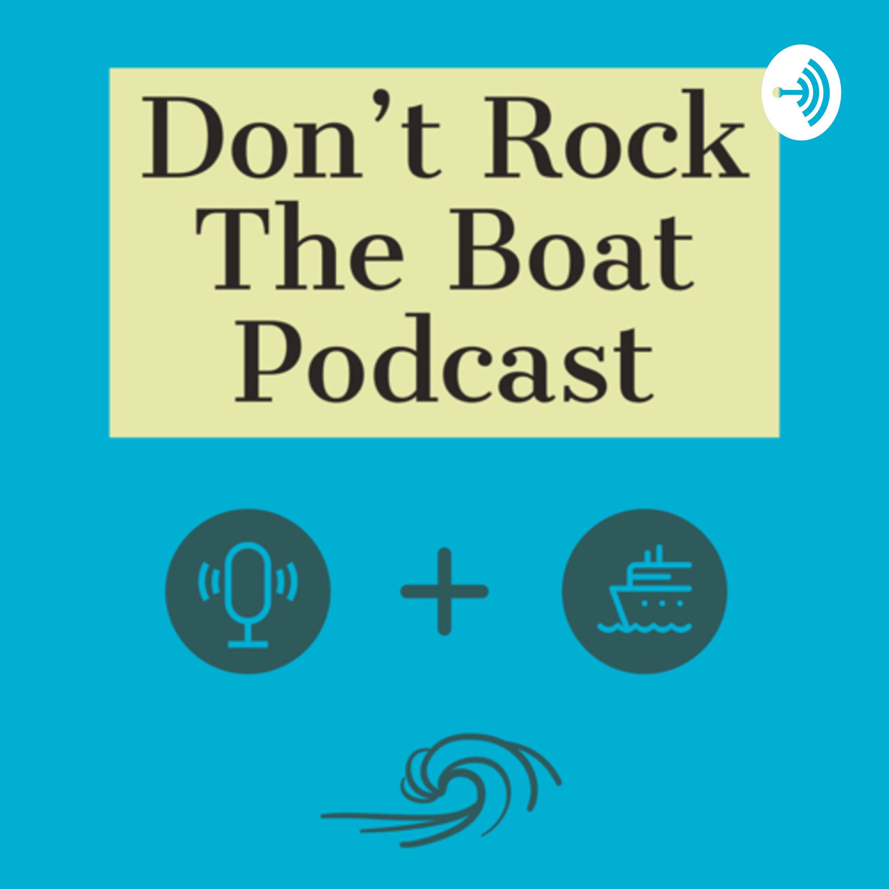 Don’t Rock The Boat