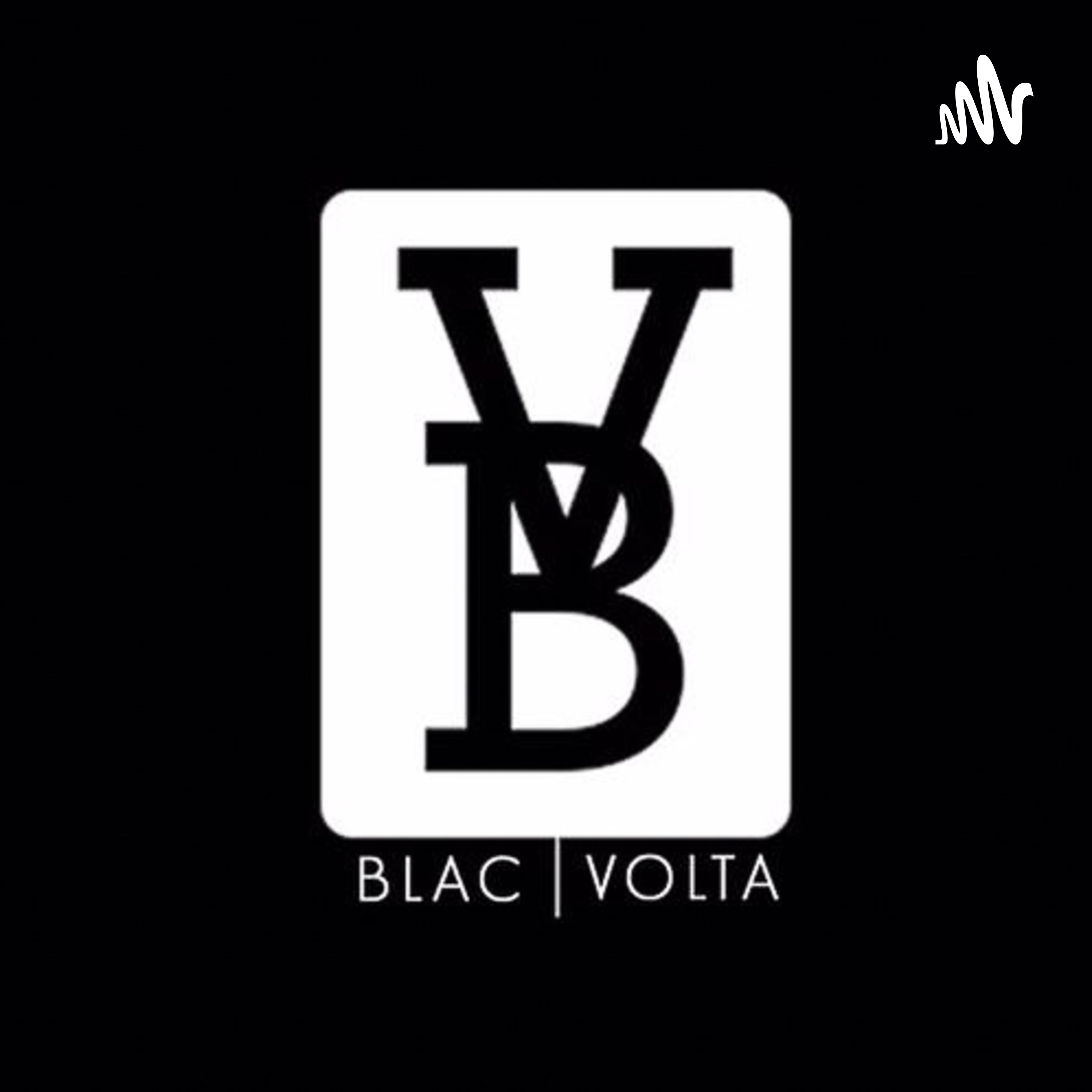 BlacVolta Nightlife Podcast