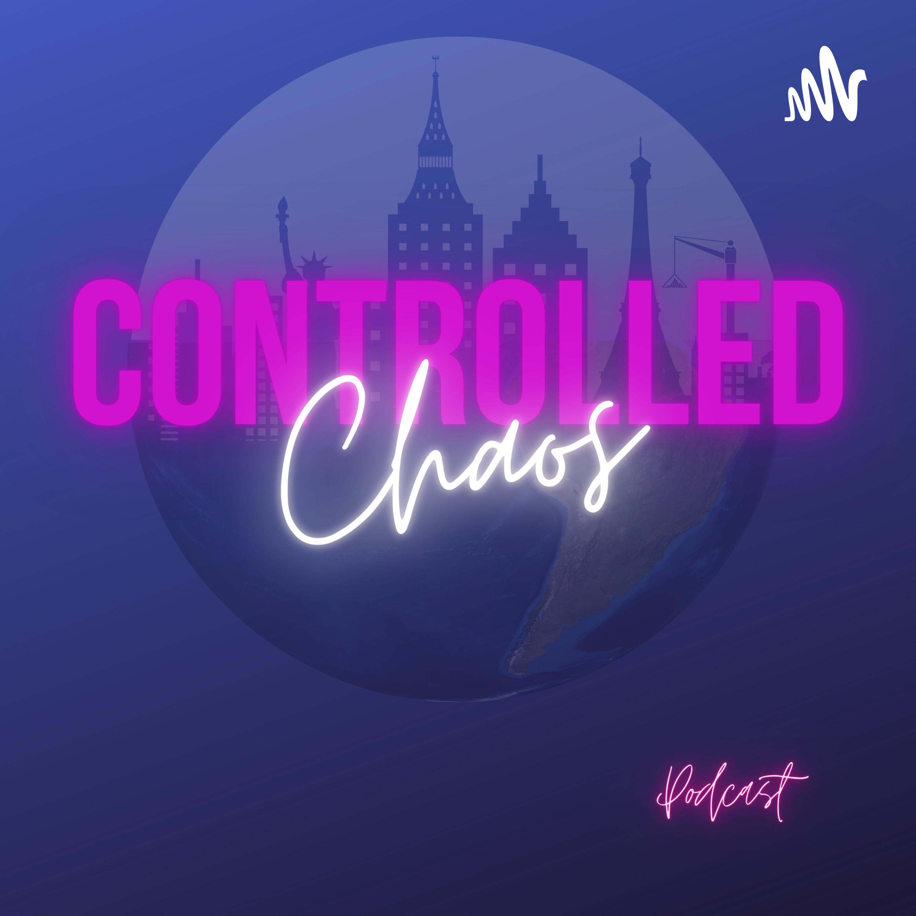 Controlled Chaos podcast artwork