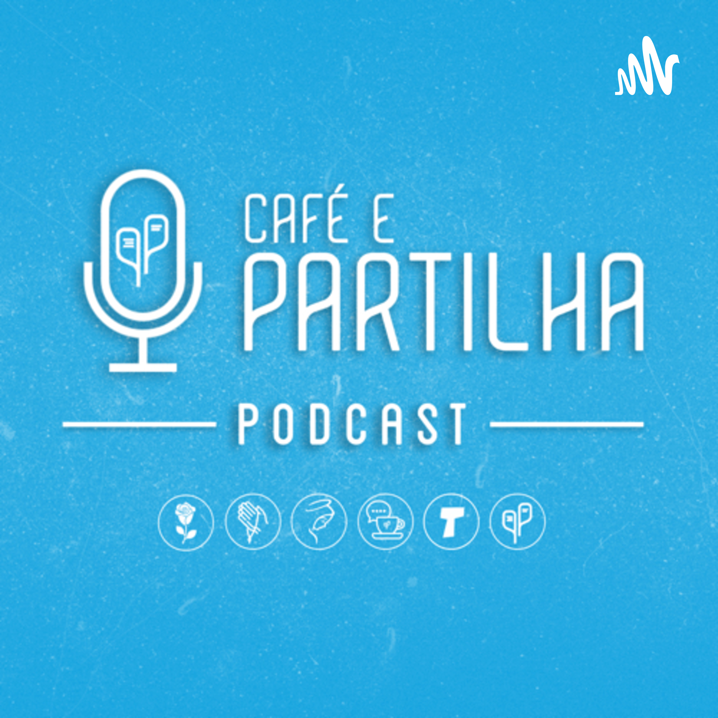Café e Partilha Podcast