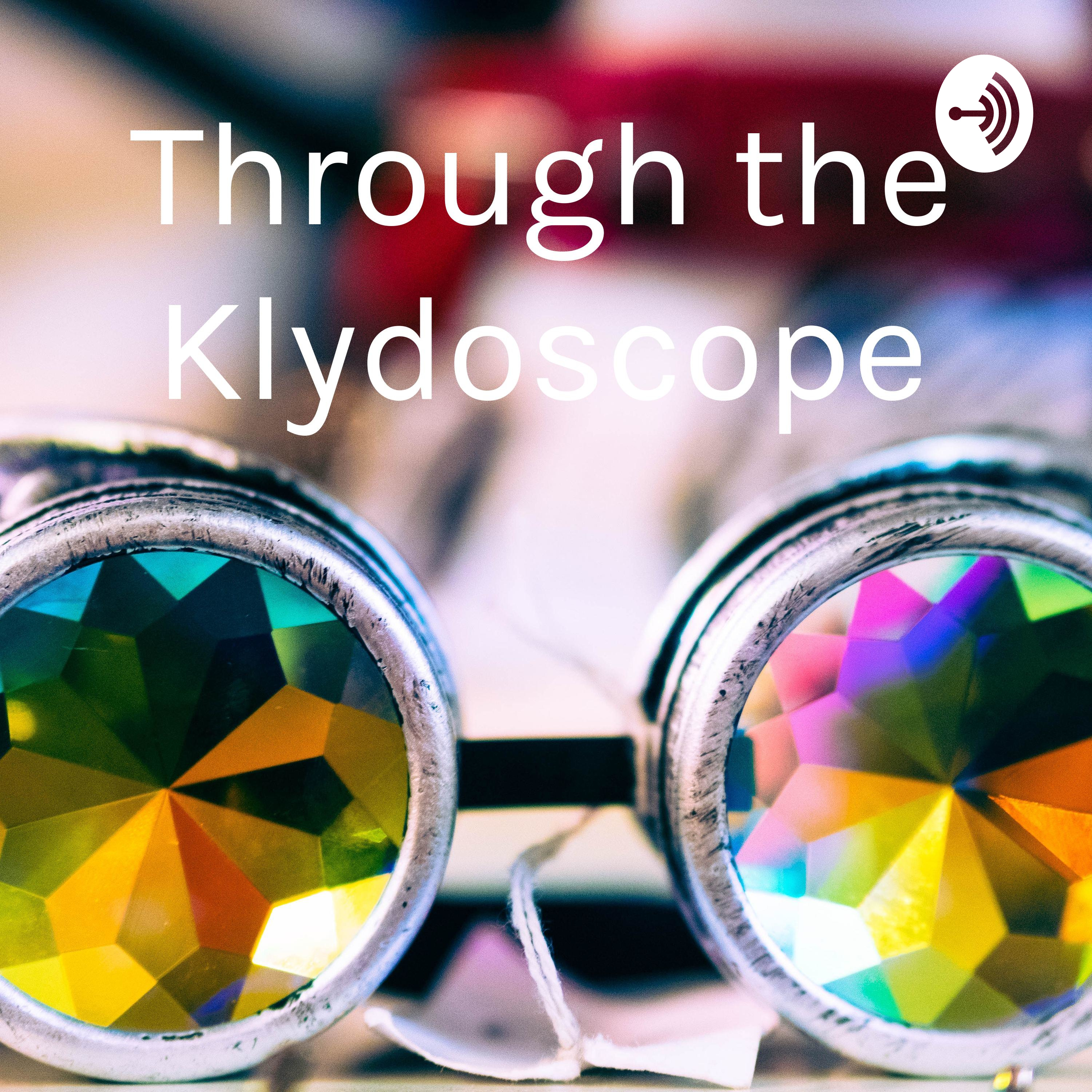Through the Klydoscope - Episode #4 - Humans are Stupid