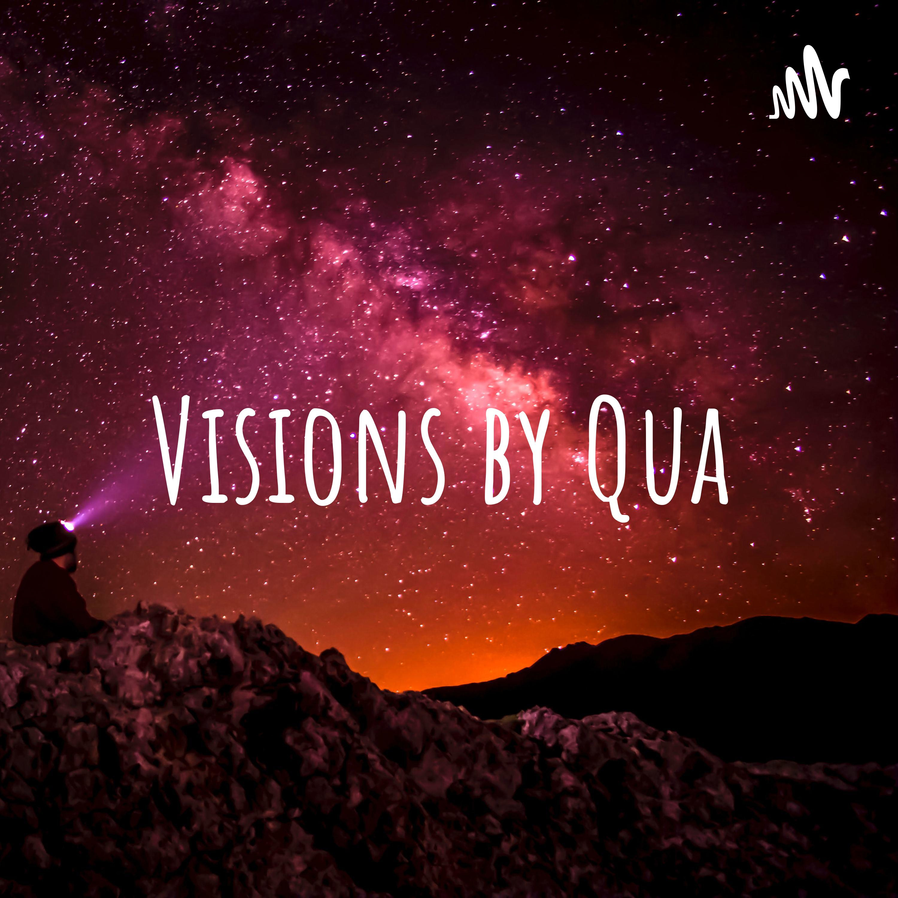 Visions by Qua podcast artwork