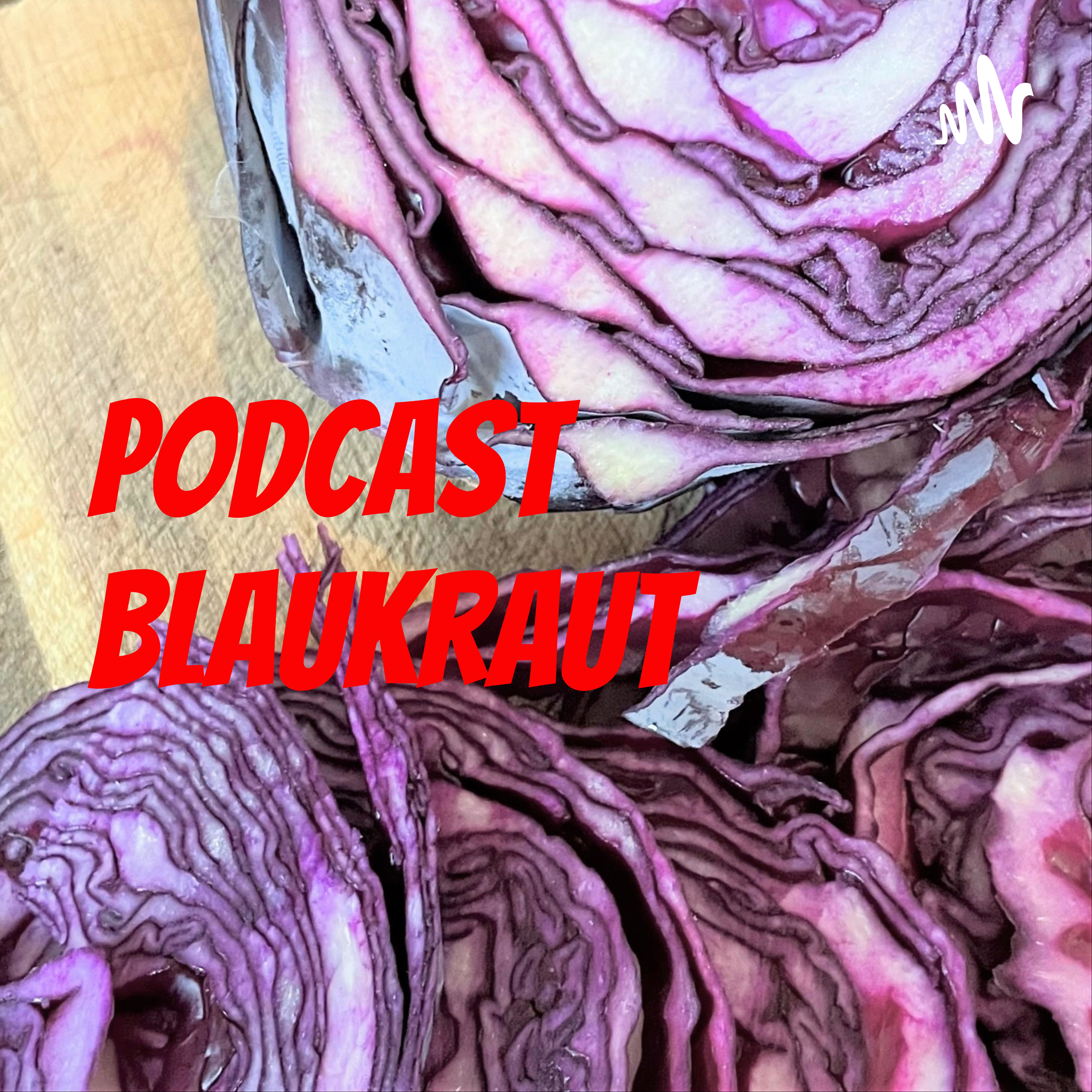 Podcast - Blaukraut podcast artwork