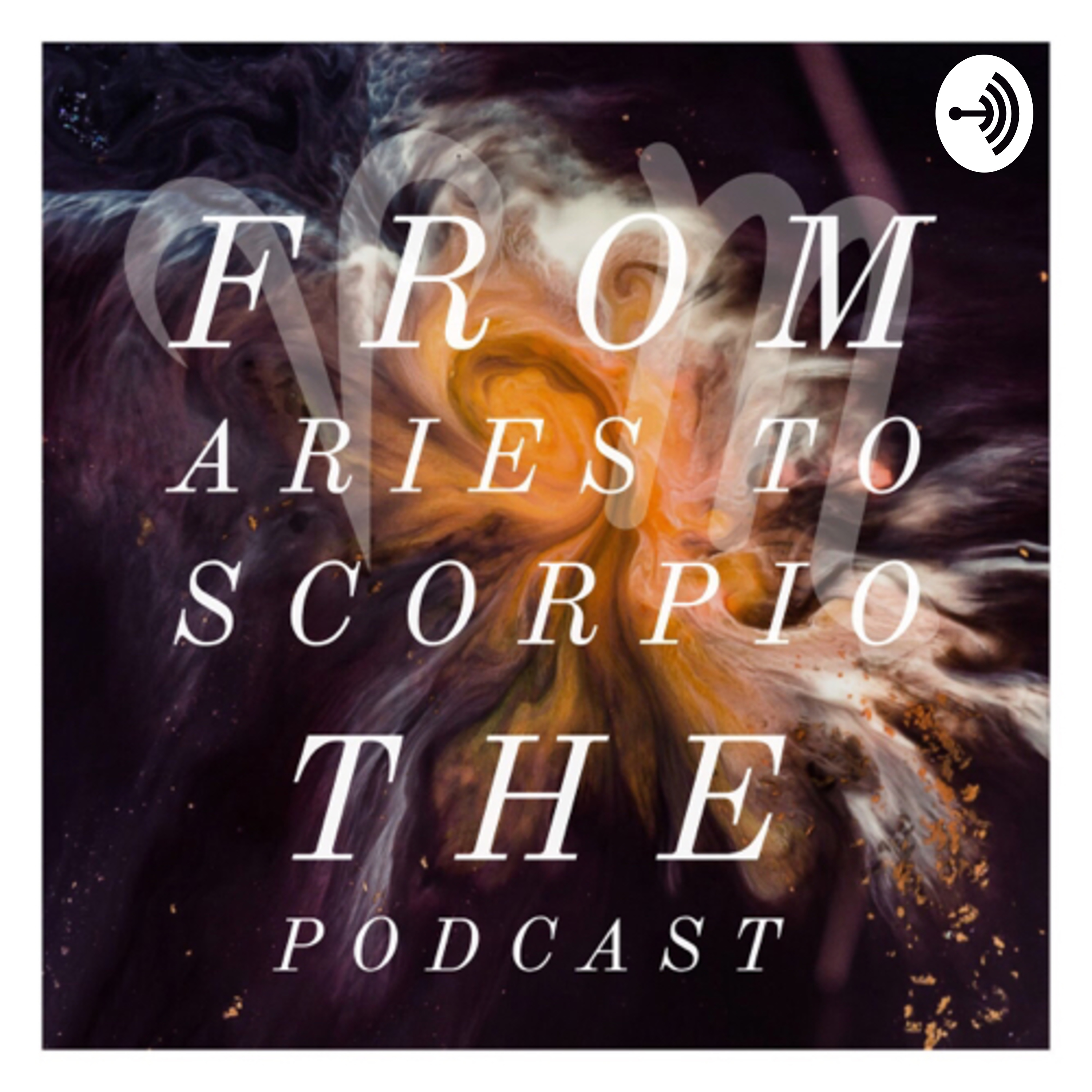 From Aries, To Scorpio