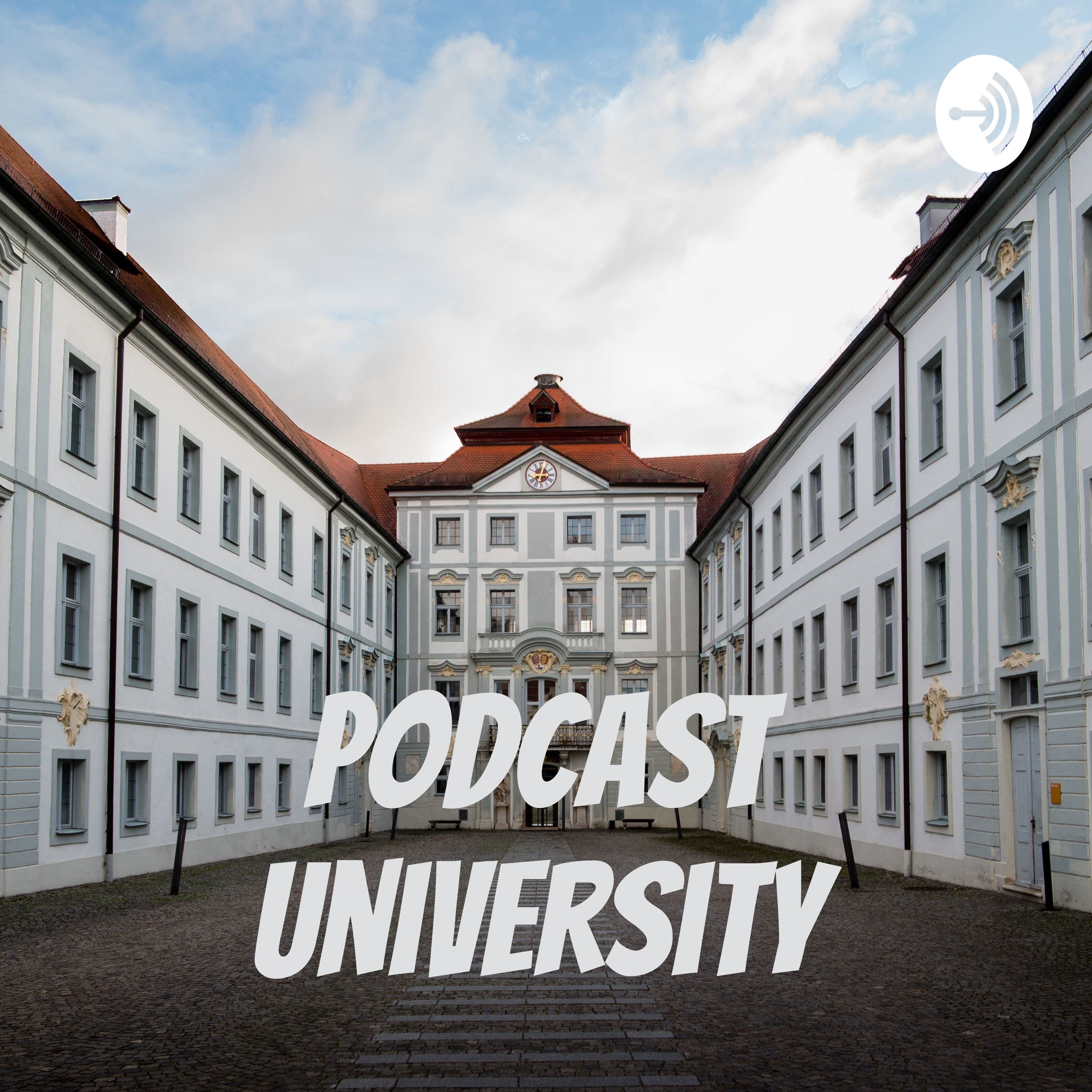 Podcast University