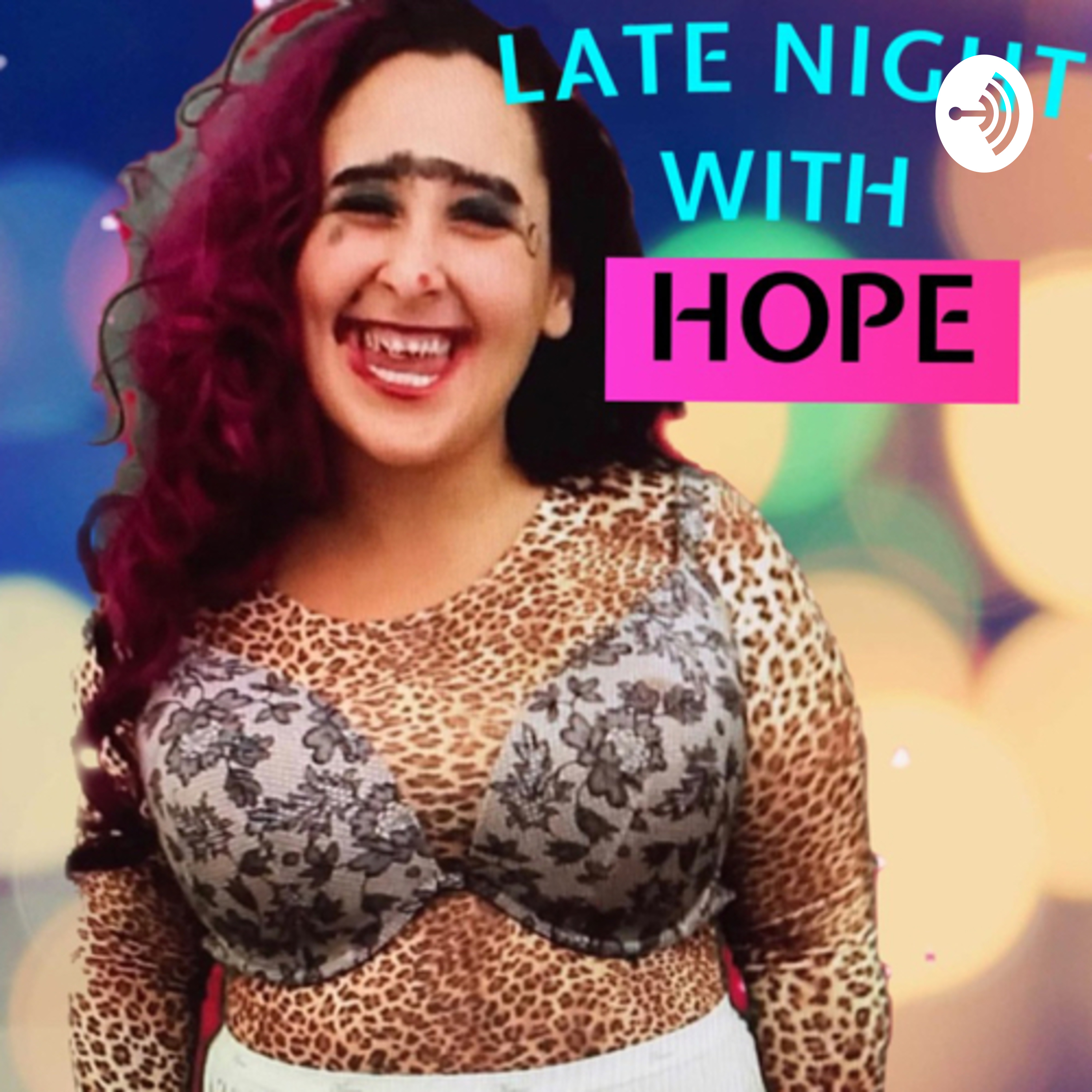Late Night With Hope