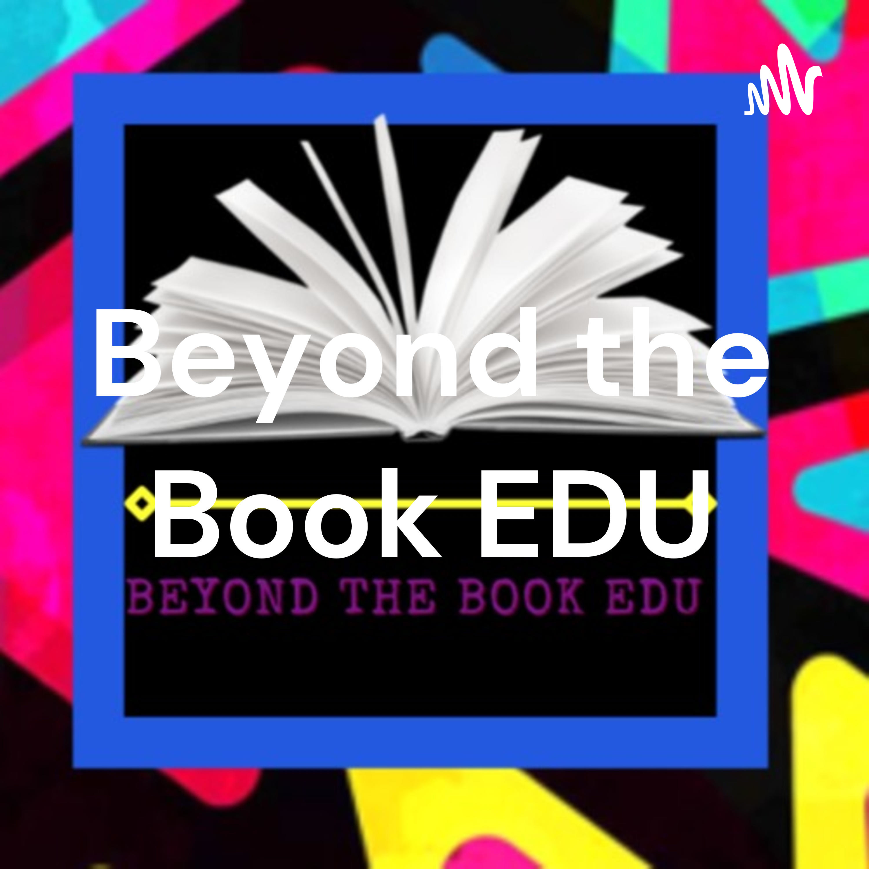 Beyond the Book EDU