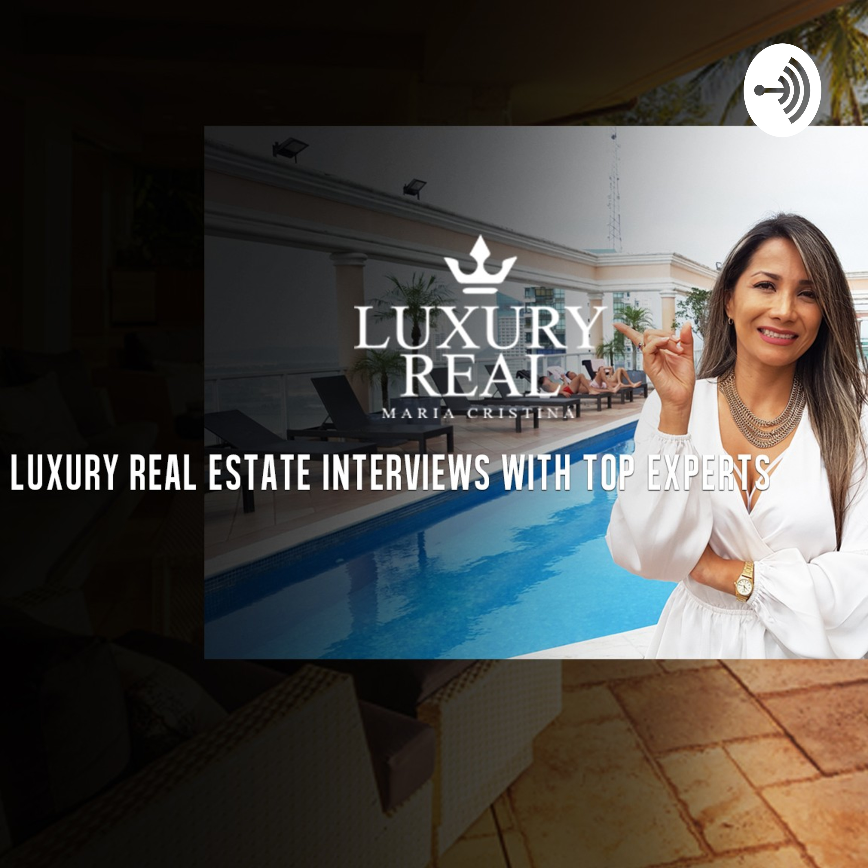 Luxury Real