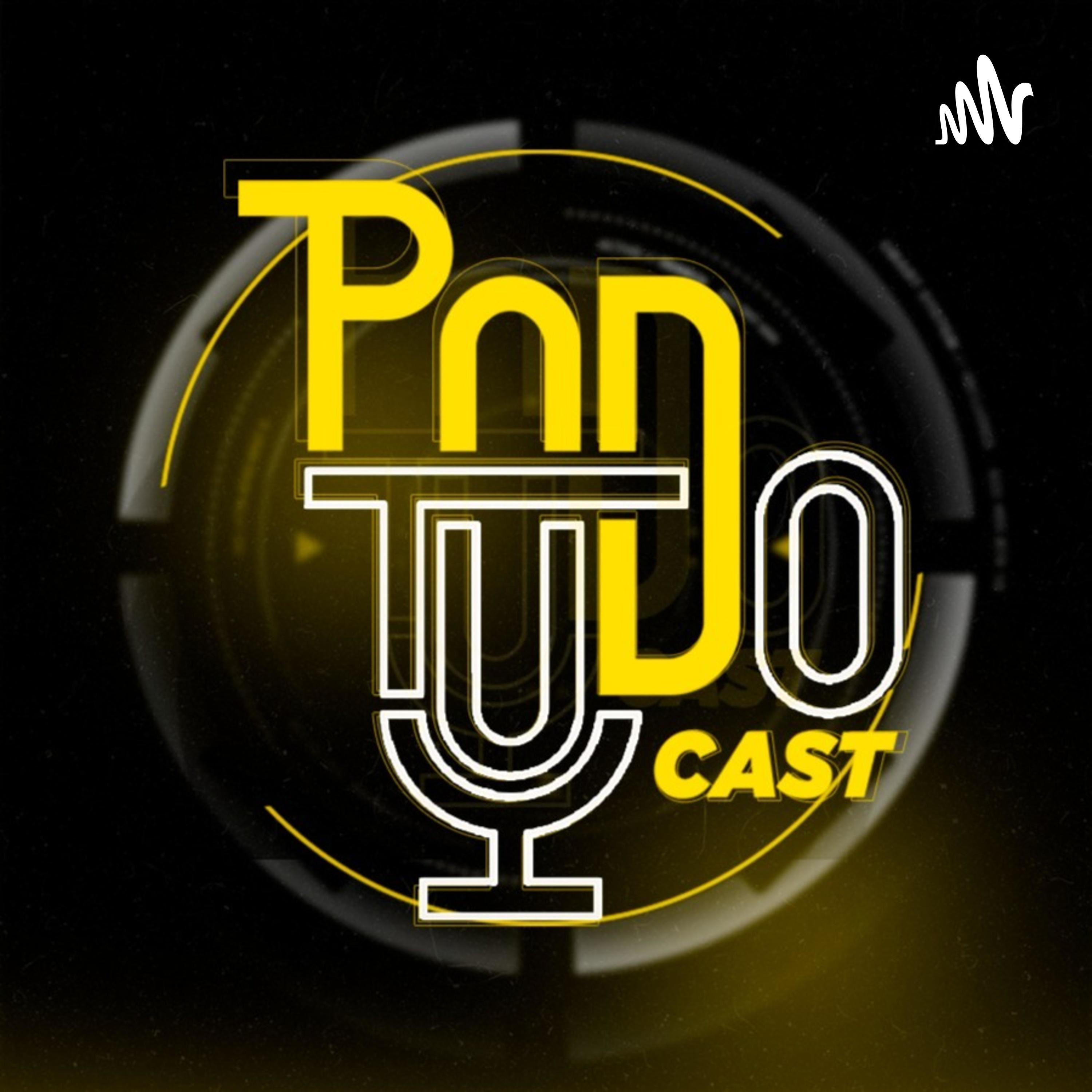 PodTudo Cast