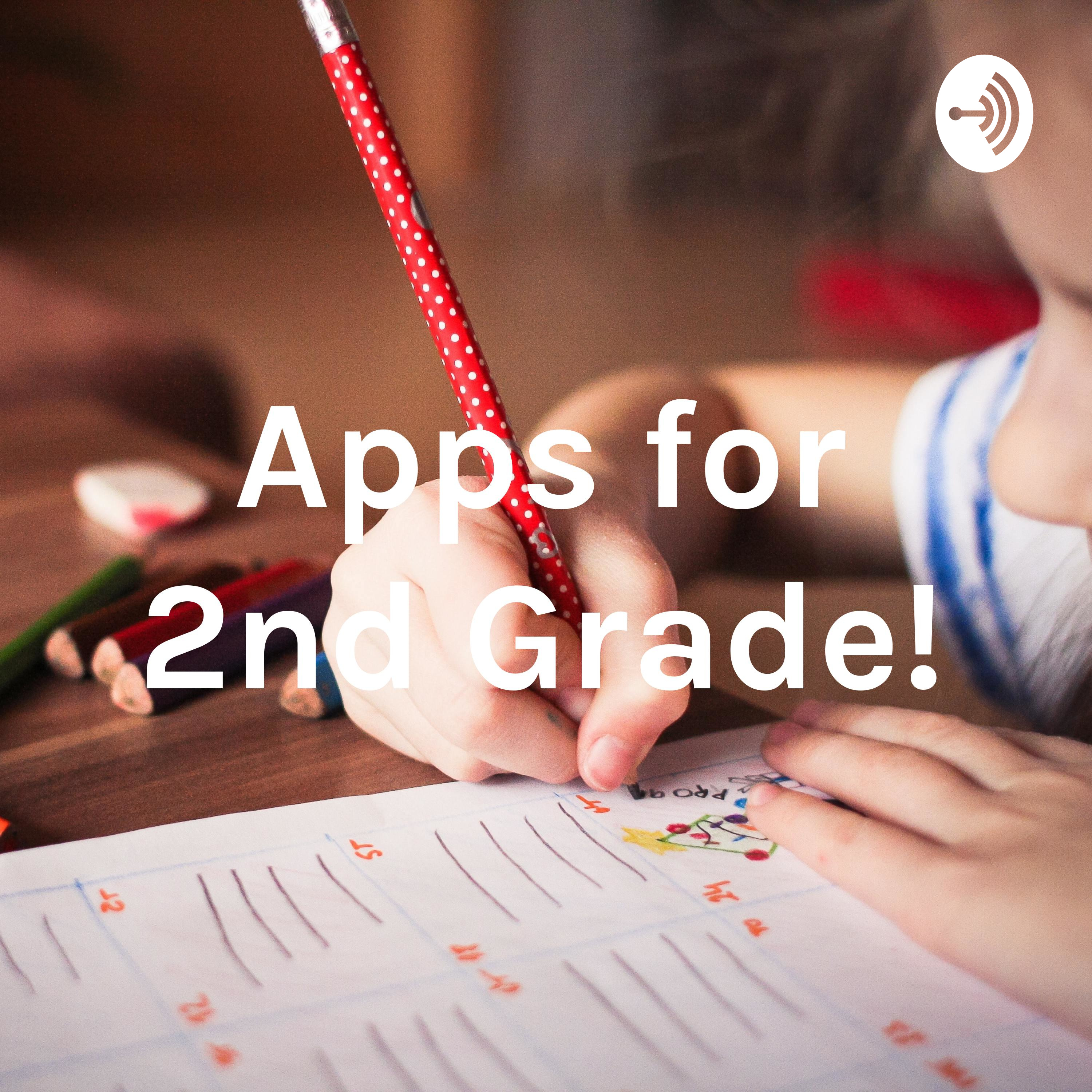 Apps for 2nd Grade!