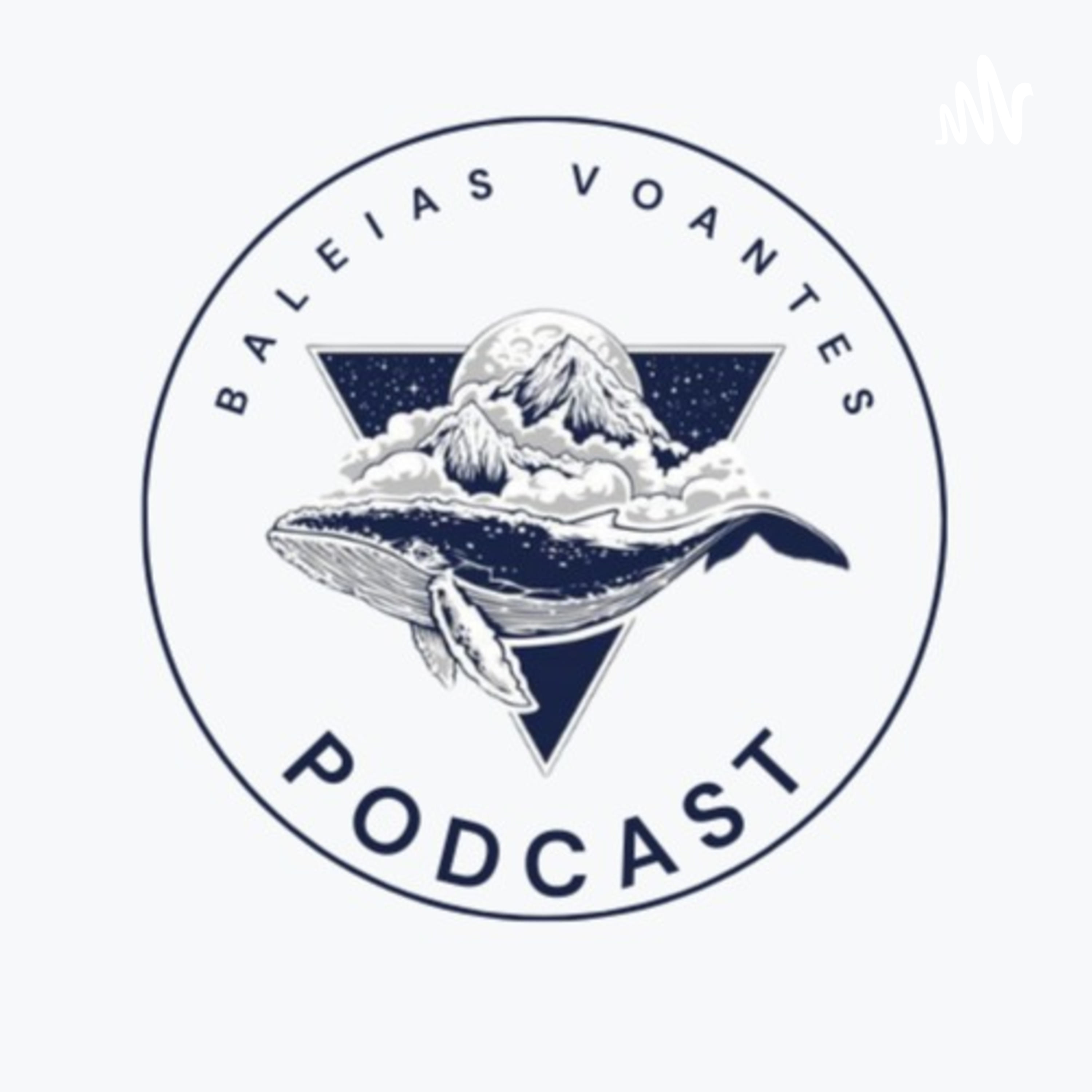 Baleias Voantes Podcast