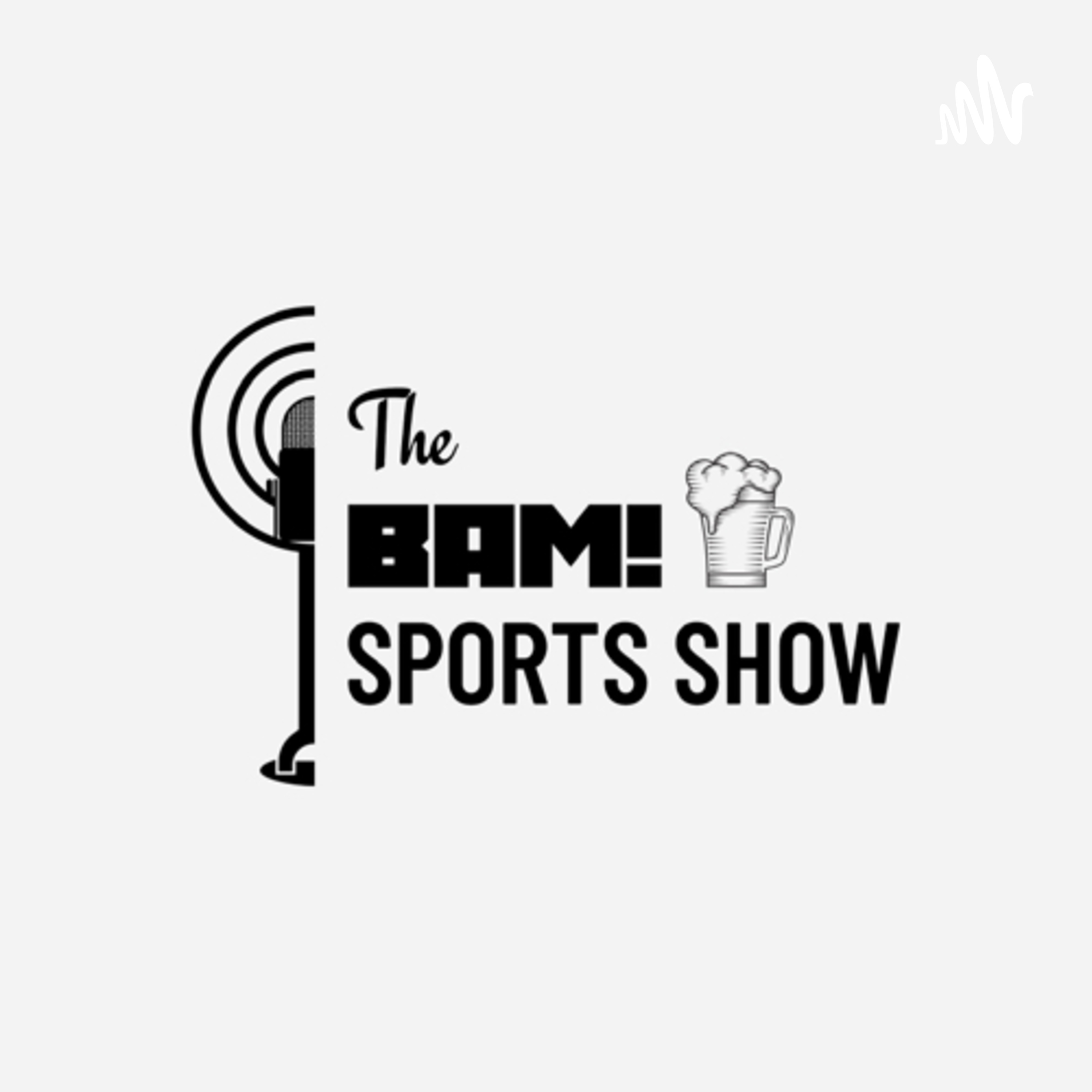 The BAM! Sports Show!