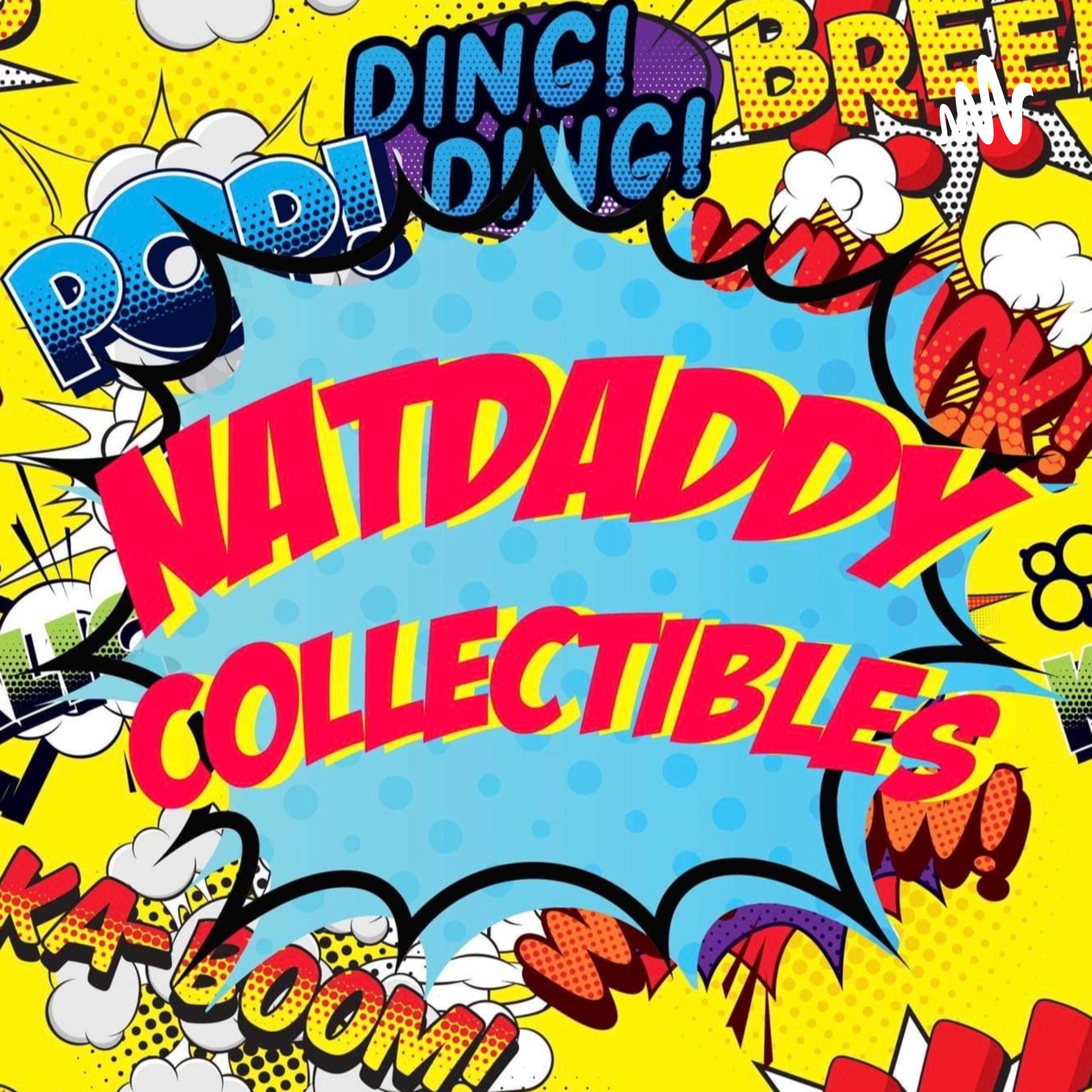 NatDaddy Collectibles podcast artwork