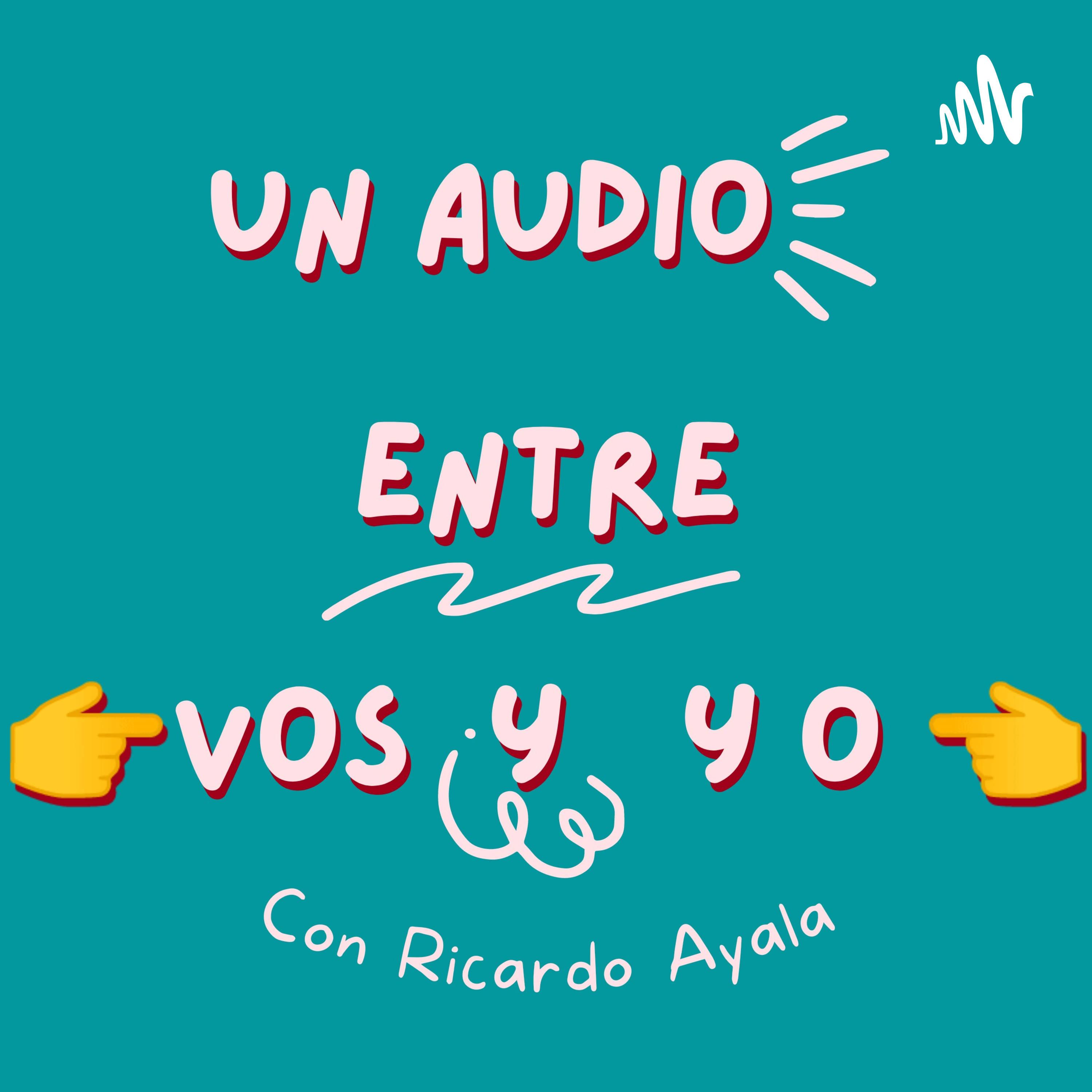 Un Audio Entre Vos Y Yo
