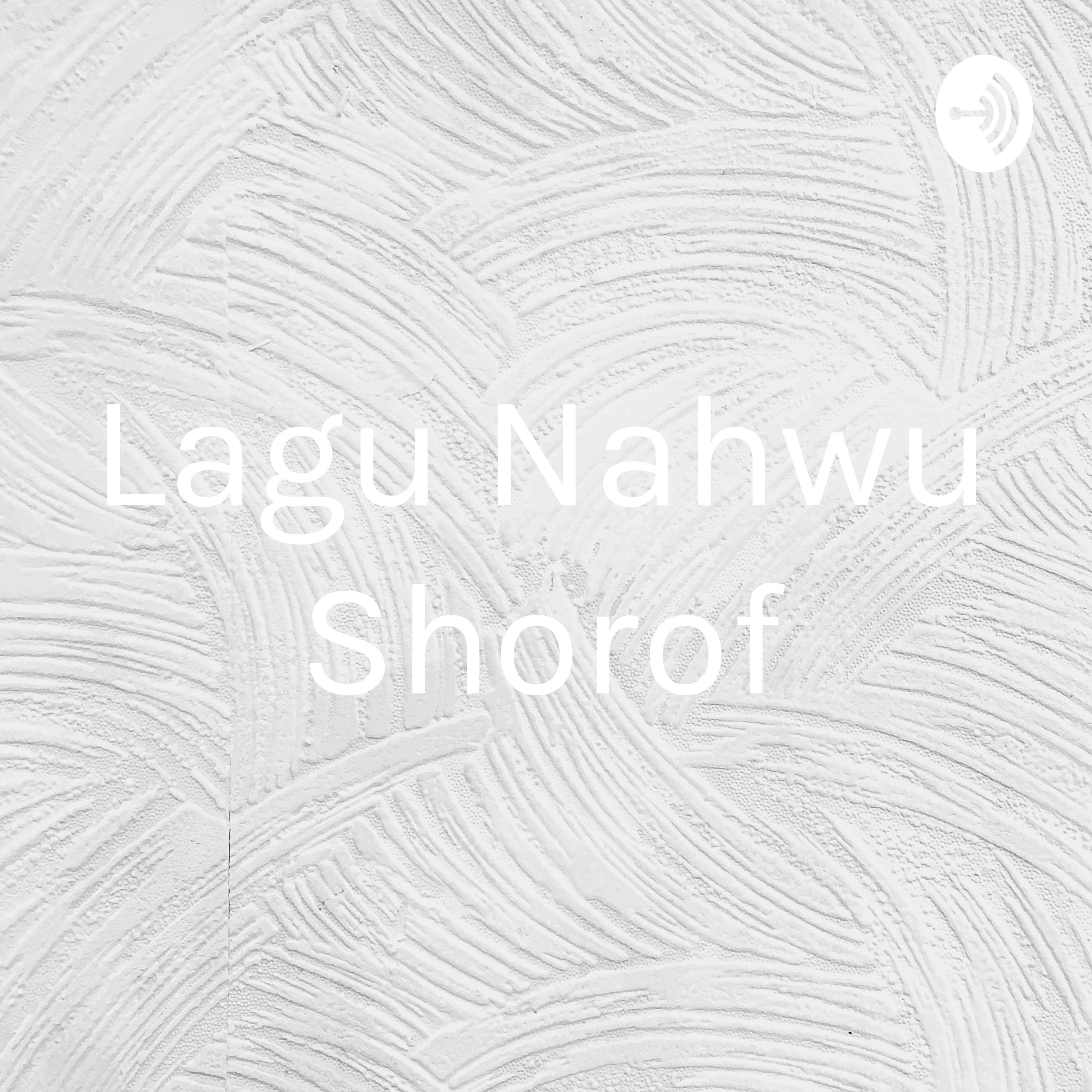 Lagu Nahwu Shorof Podcast9