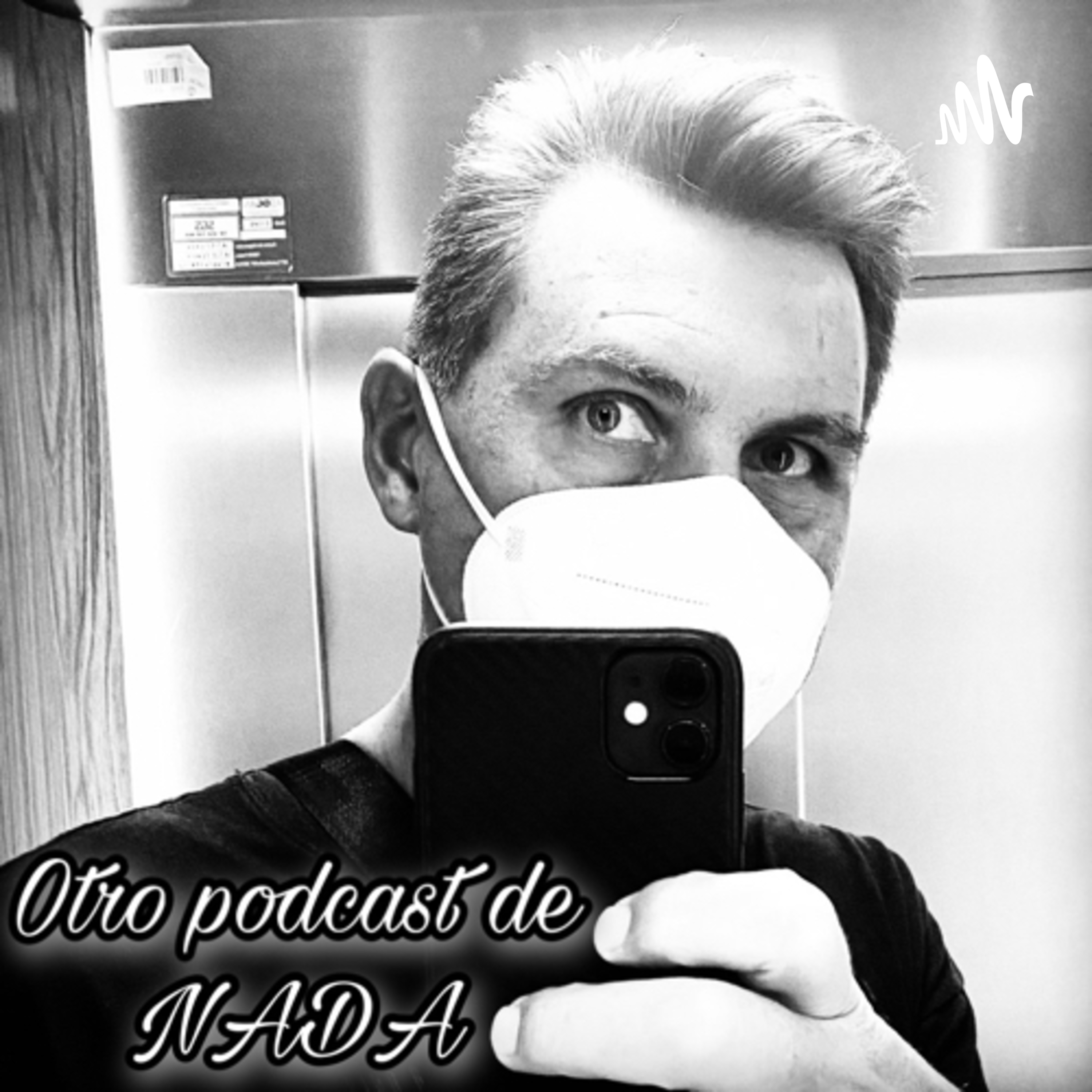 Otro podcast de nada