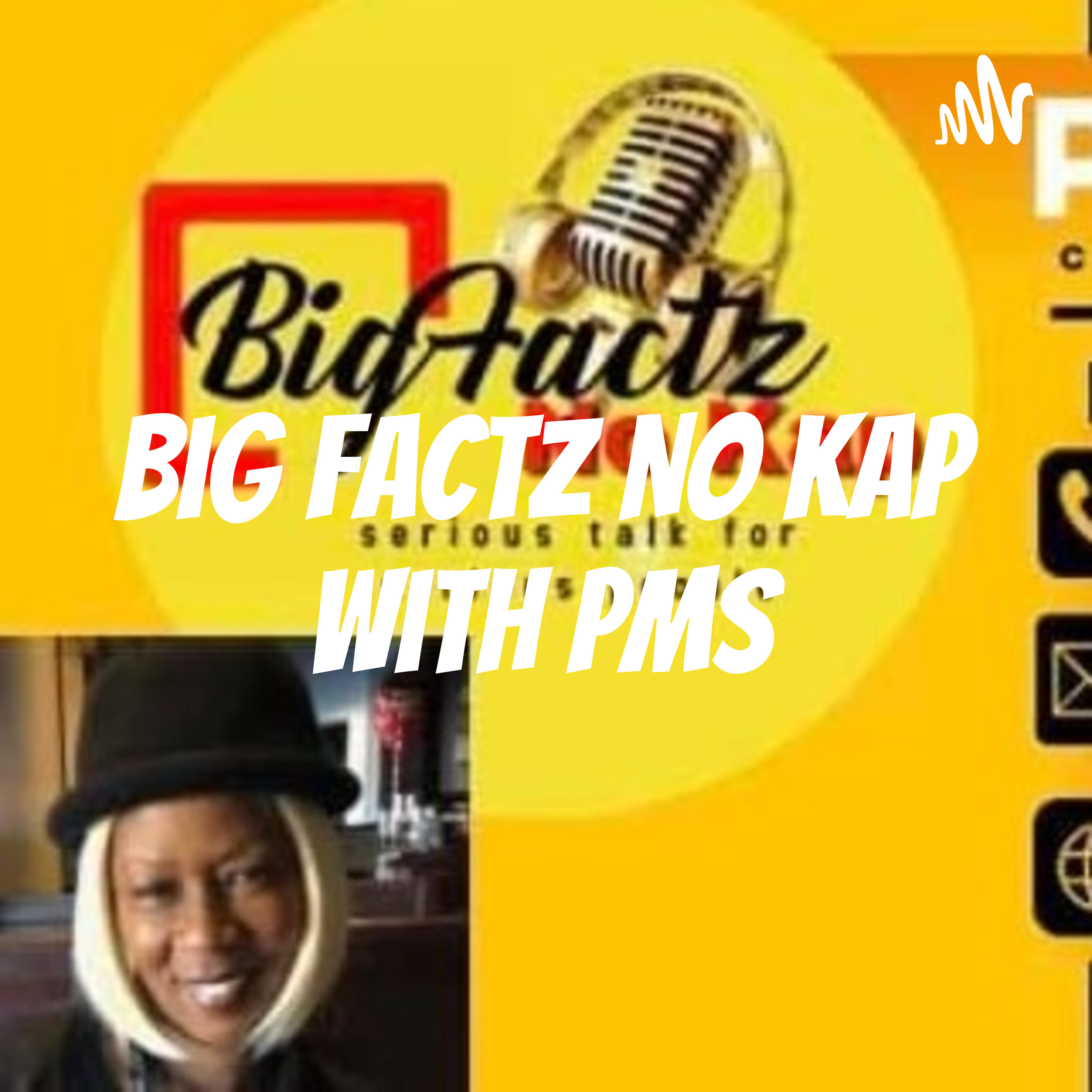 Big Factz No Kap Podcast with PMS