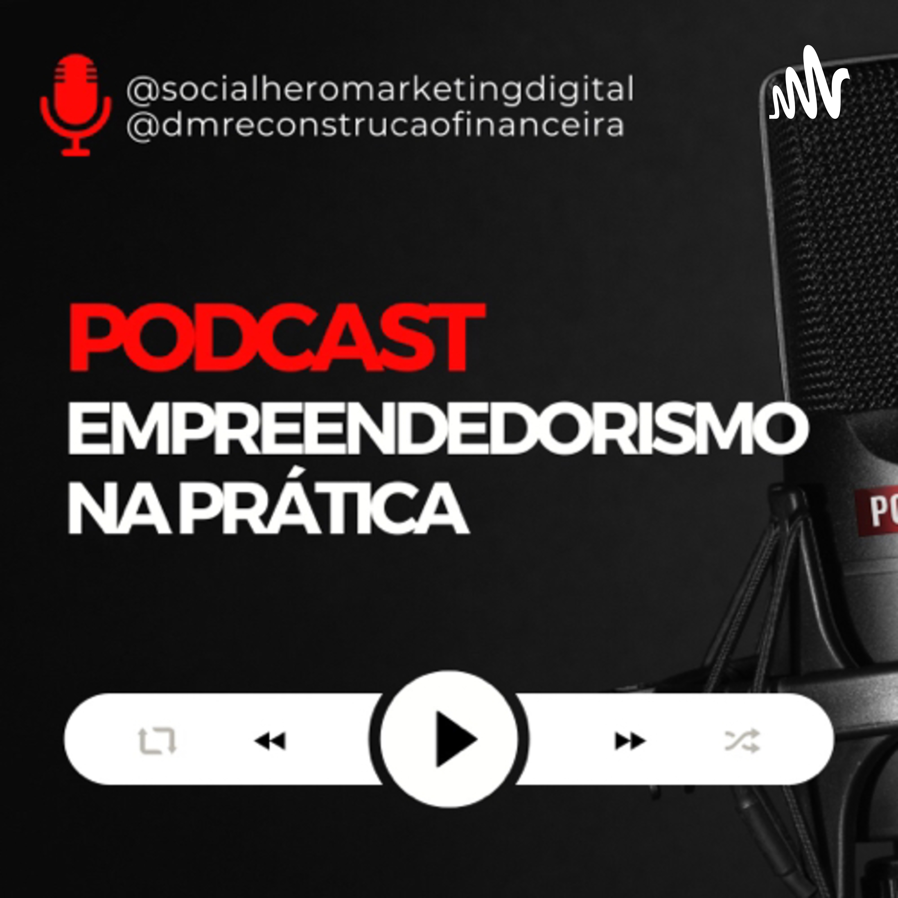 Empreendedorismo na Prática podcast artwork